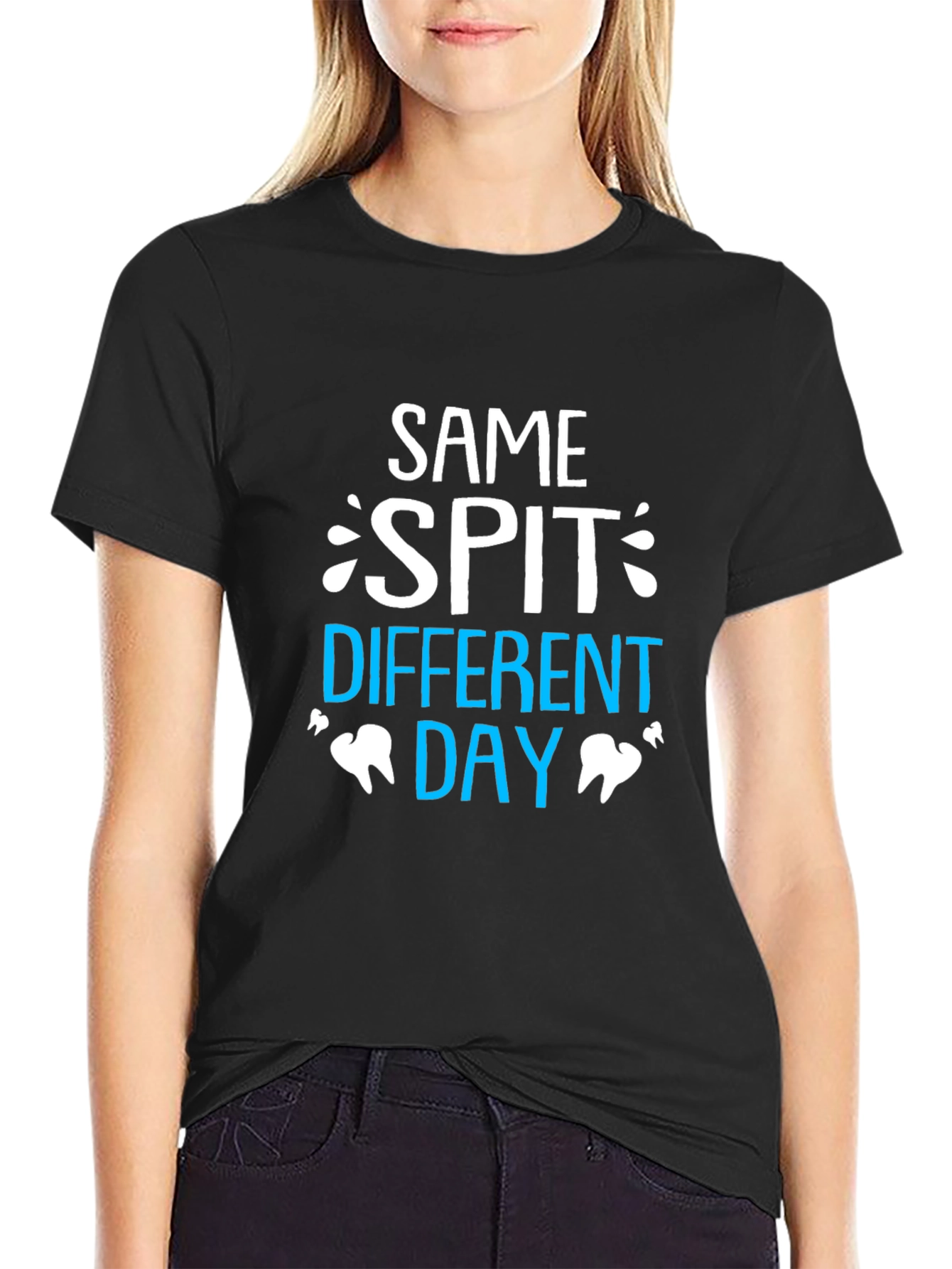 Black Same Spit Different Day Dentist T-Shirt view 2