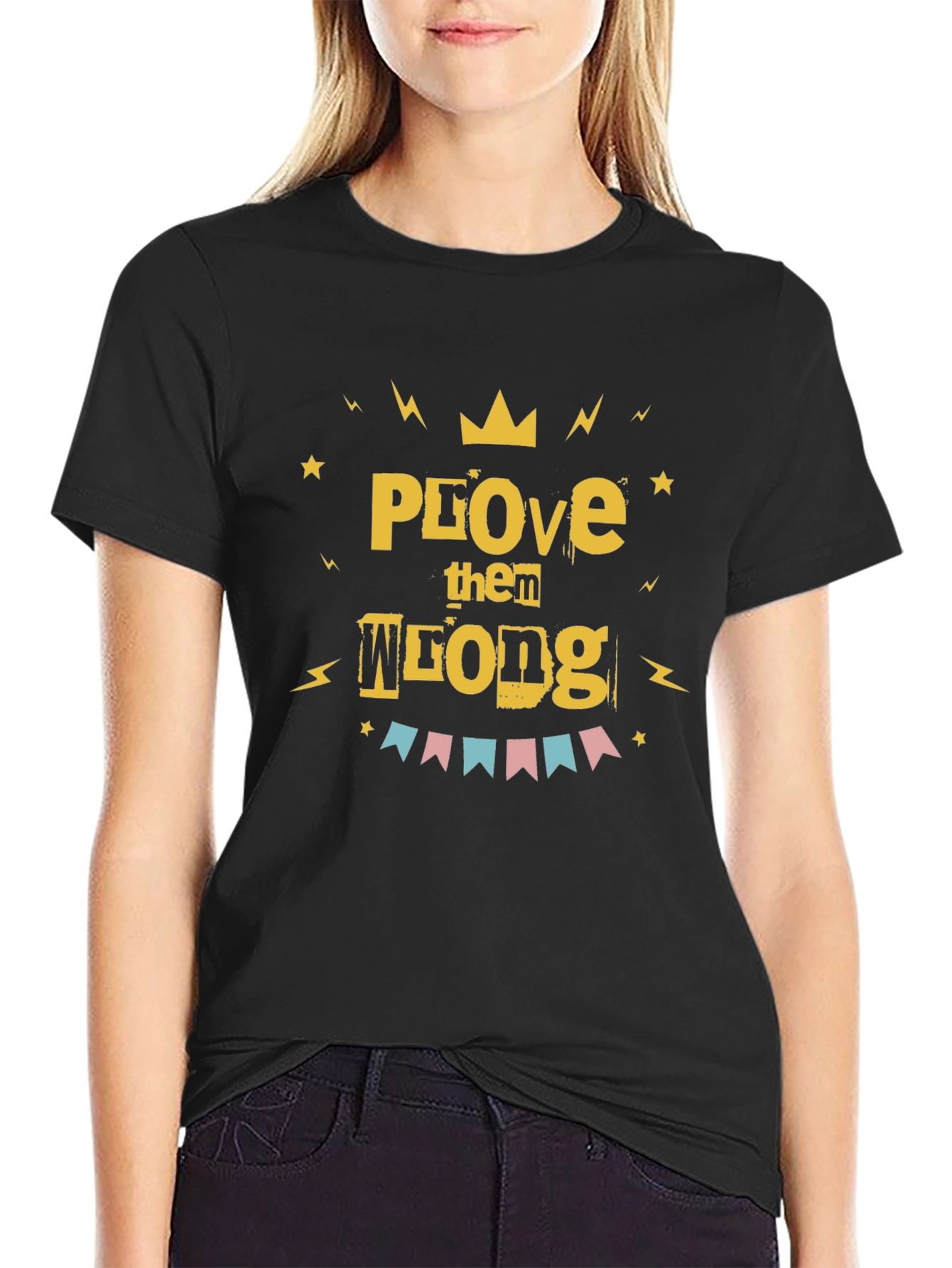 Black Prove Them Wrong Graphic Print T-Shirt view 2