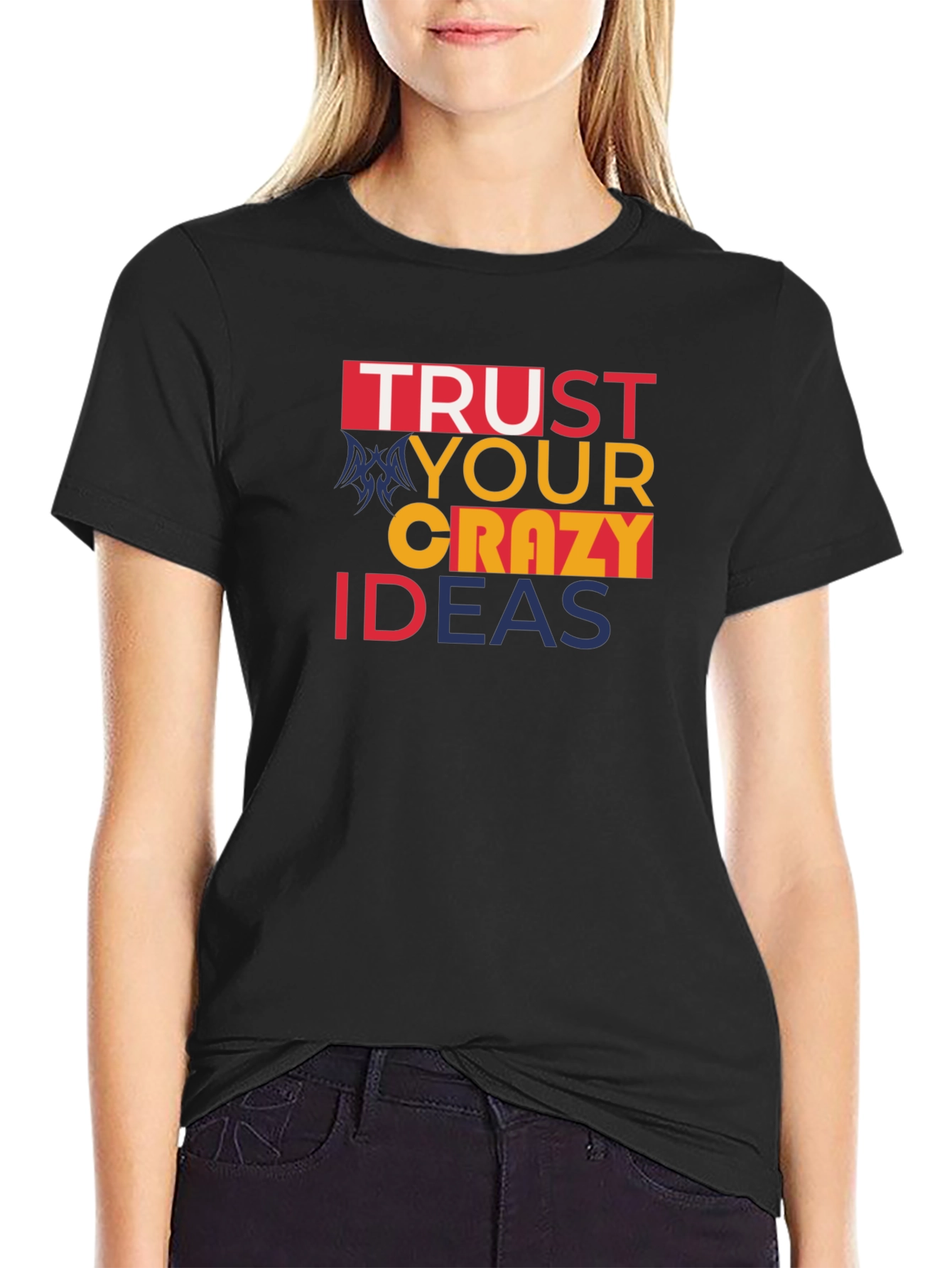Black Trust Your Crazy Ideas T-Shirt - Bold Graphic Tee view 2