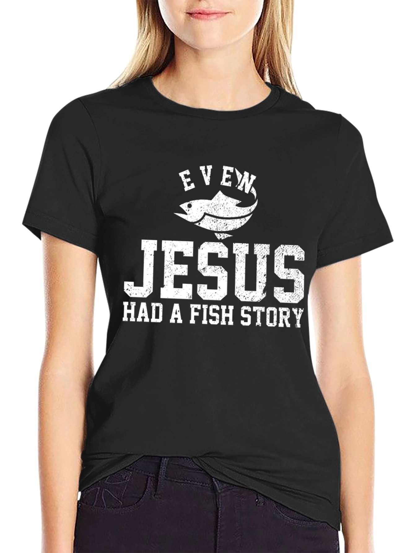 Black Even Jesus Had a Fish Story Graphic T-Shirt view 2