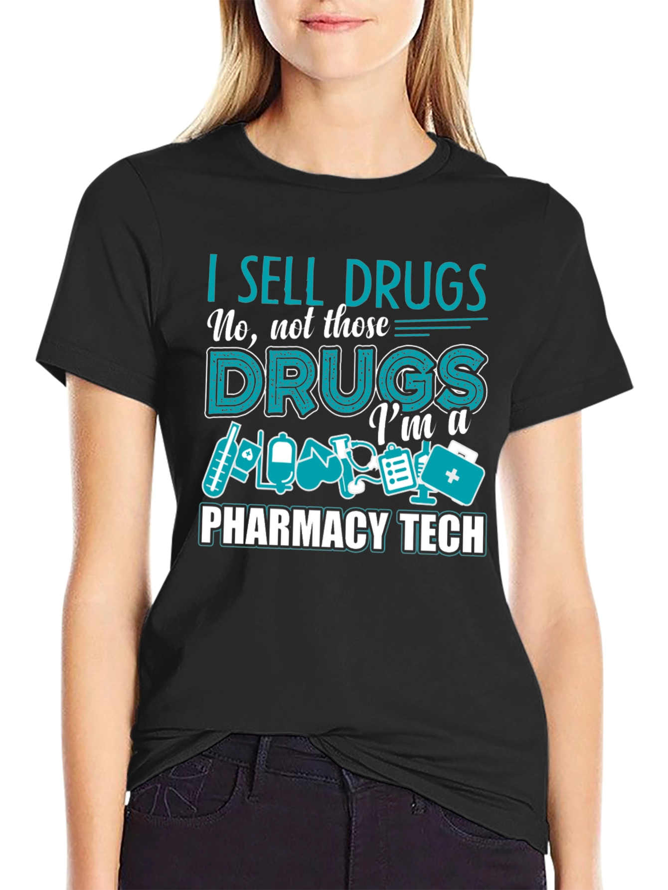 I Sell Drugs Pharmacy Tech T-Shirt - 2