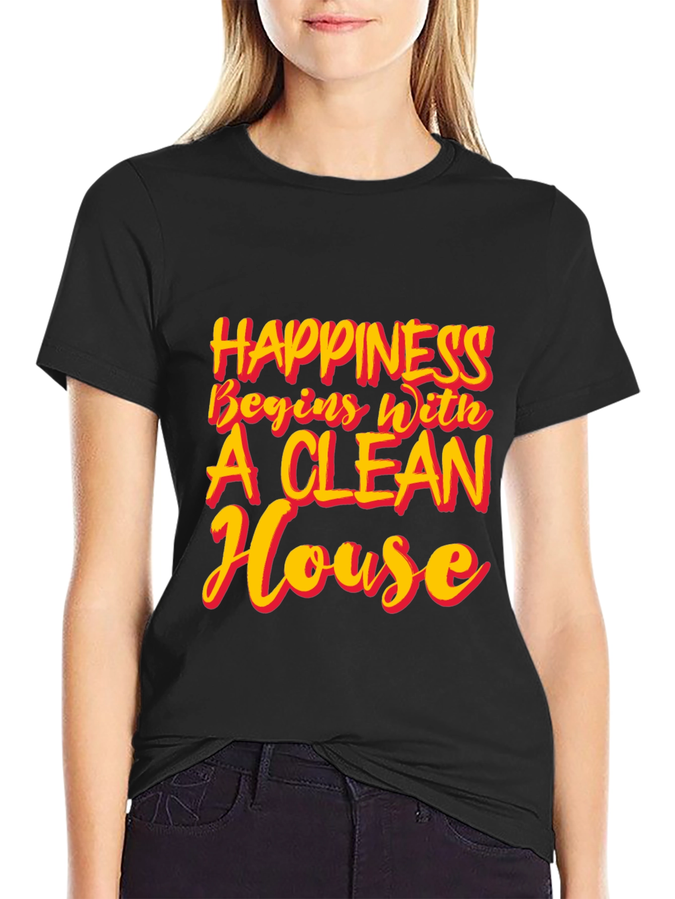 Black Happiness Clean House T-Shirt view 2