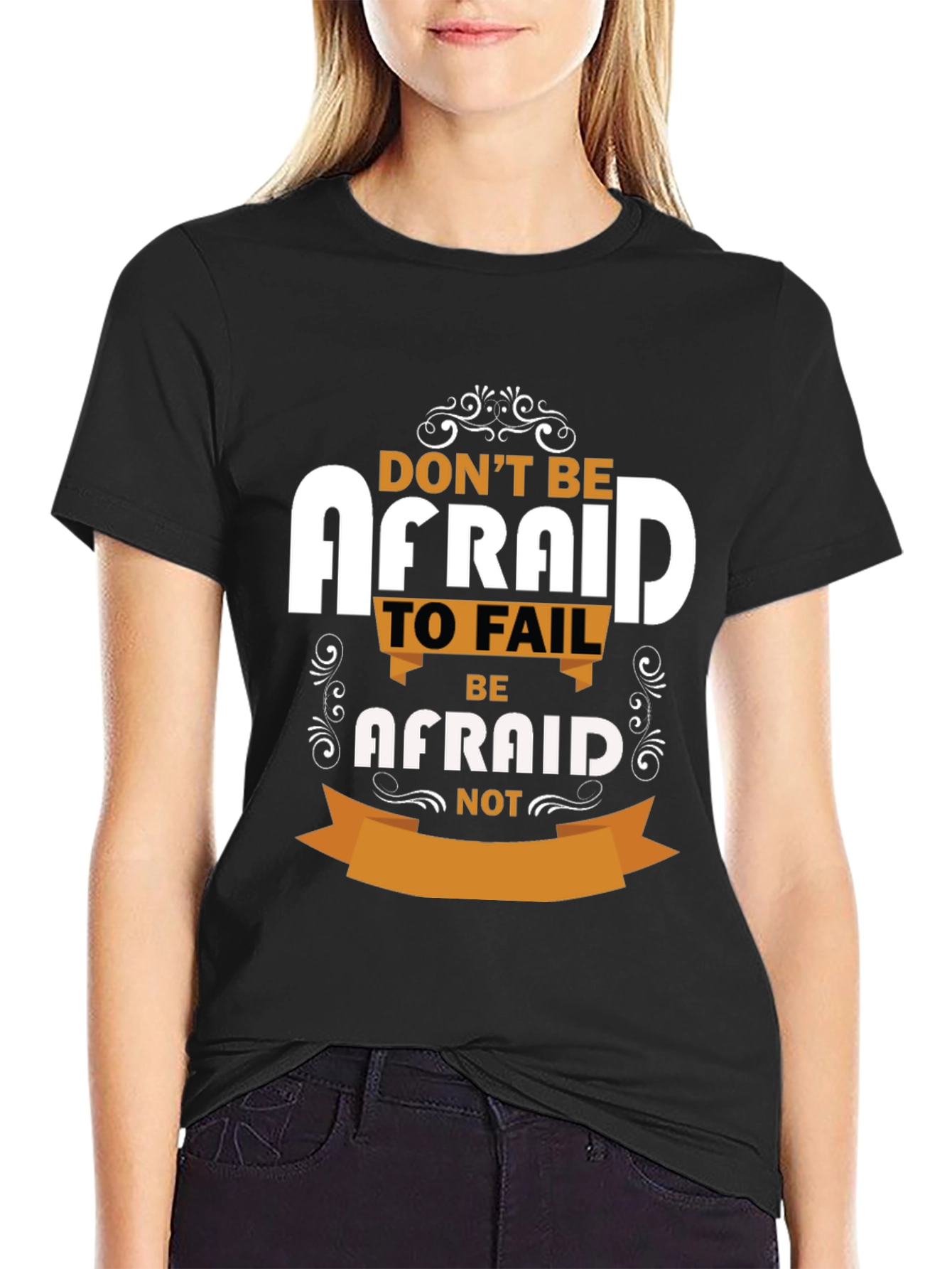 Black Inspirational T-Shirt - Don't Be Afraid view 2