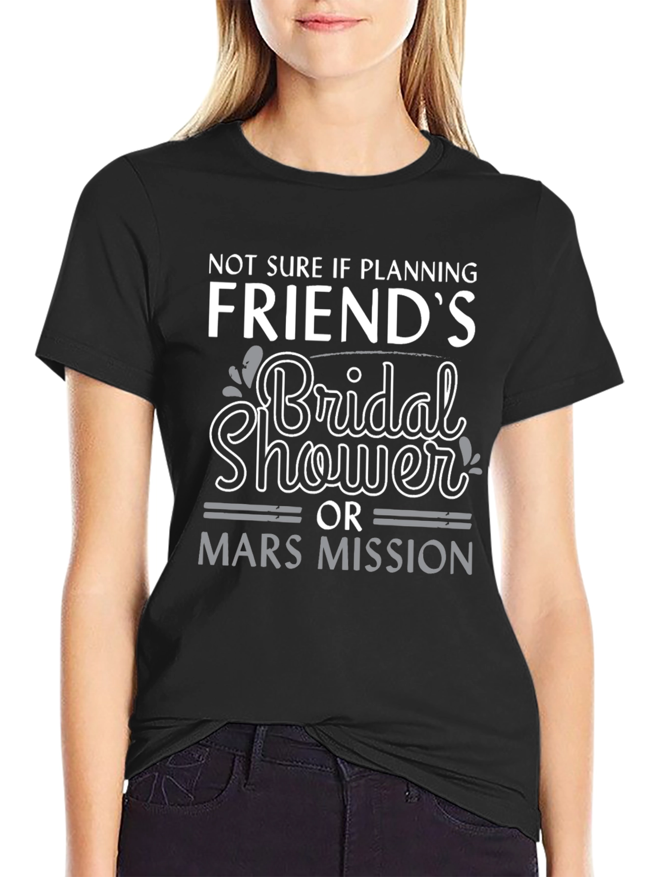 Black Bridal Shower or Mars Mission Graphic Tee view 2