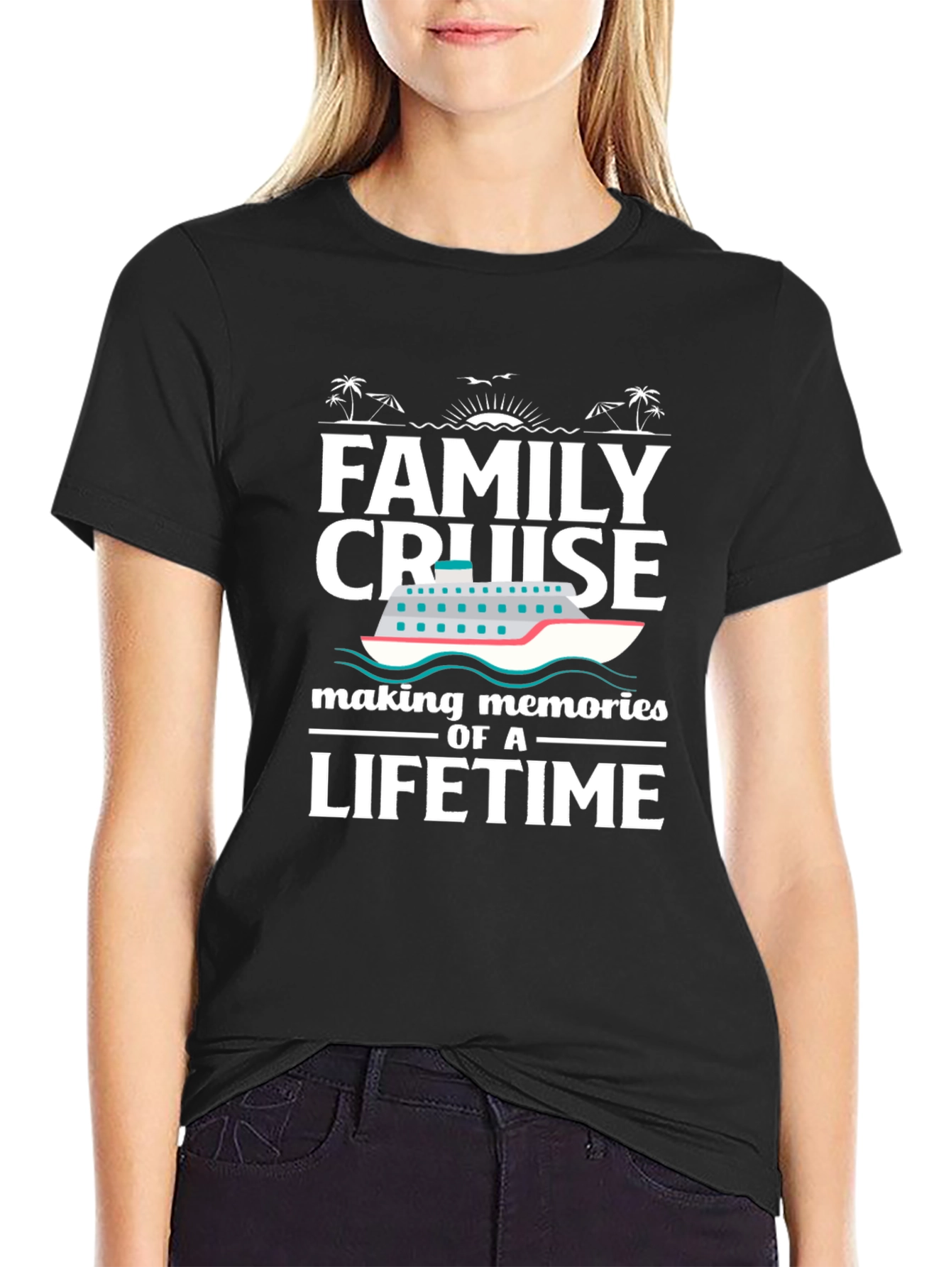 Family Cruise T-Shirt: Making Memories of a Lifetime - 2