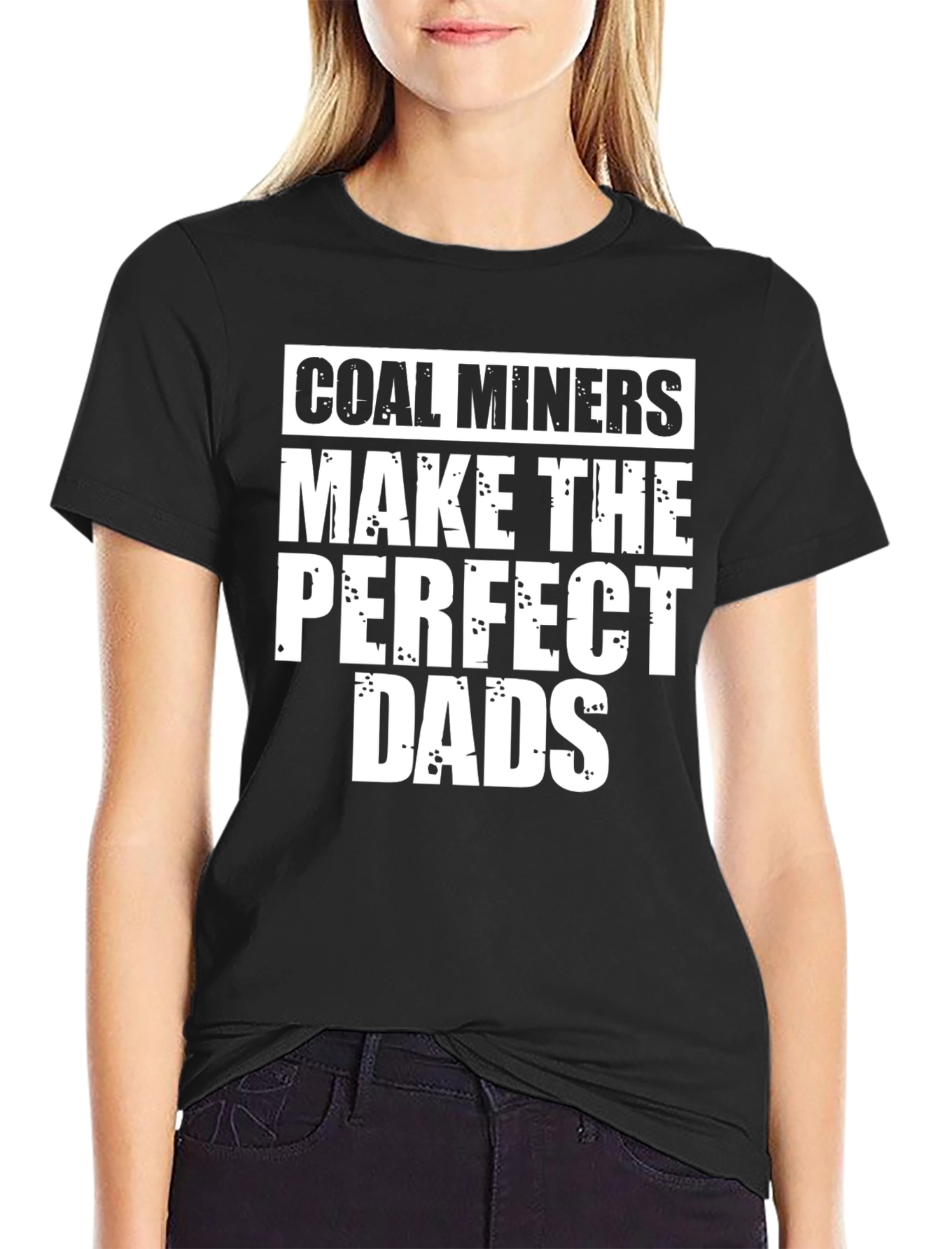 Black Coal Miners Make The Perfect Dads T-Shirt view 2