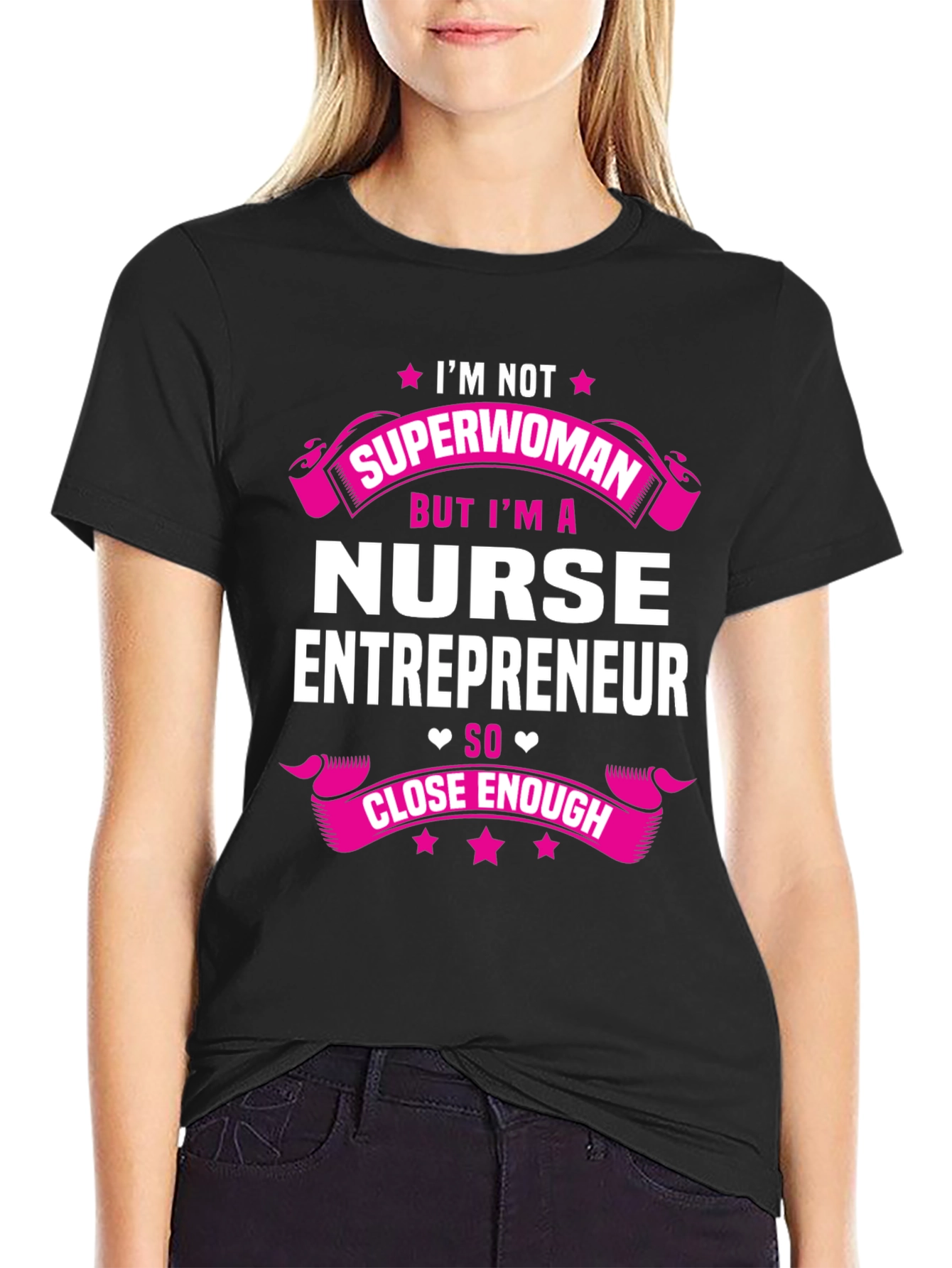 Black Nurse Entrepreneur T-Shirt - Superwoman Close Enough view 2