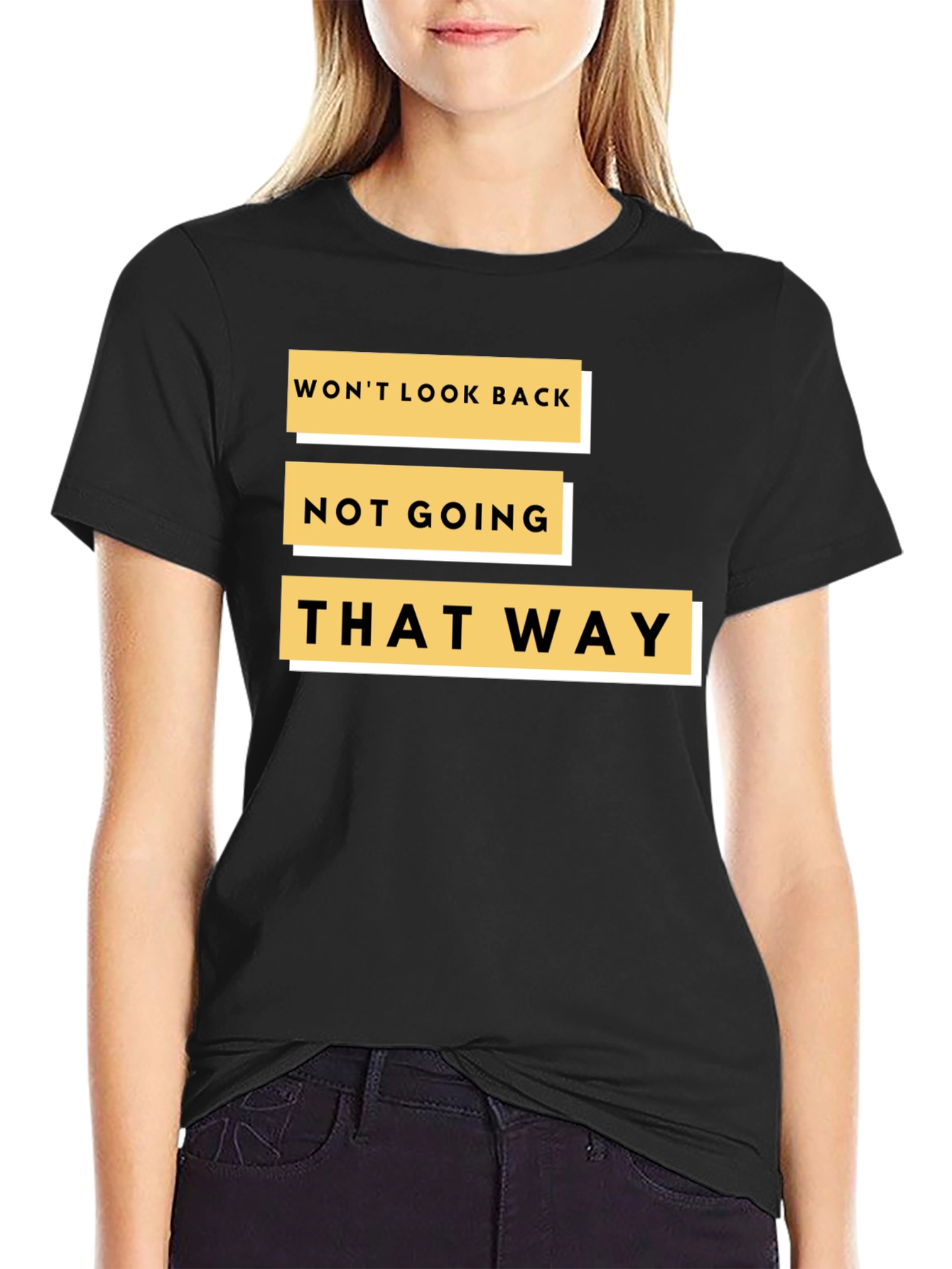 Black Bold Statement Tee: Won't Look Back - Black view 2