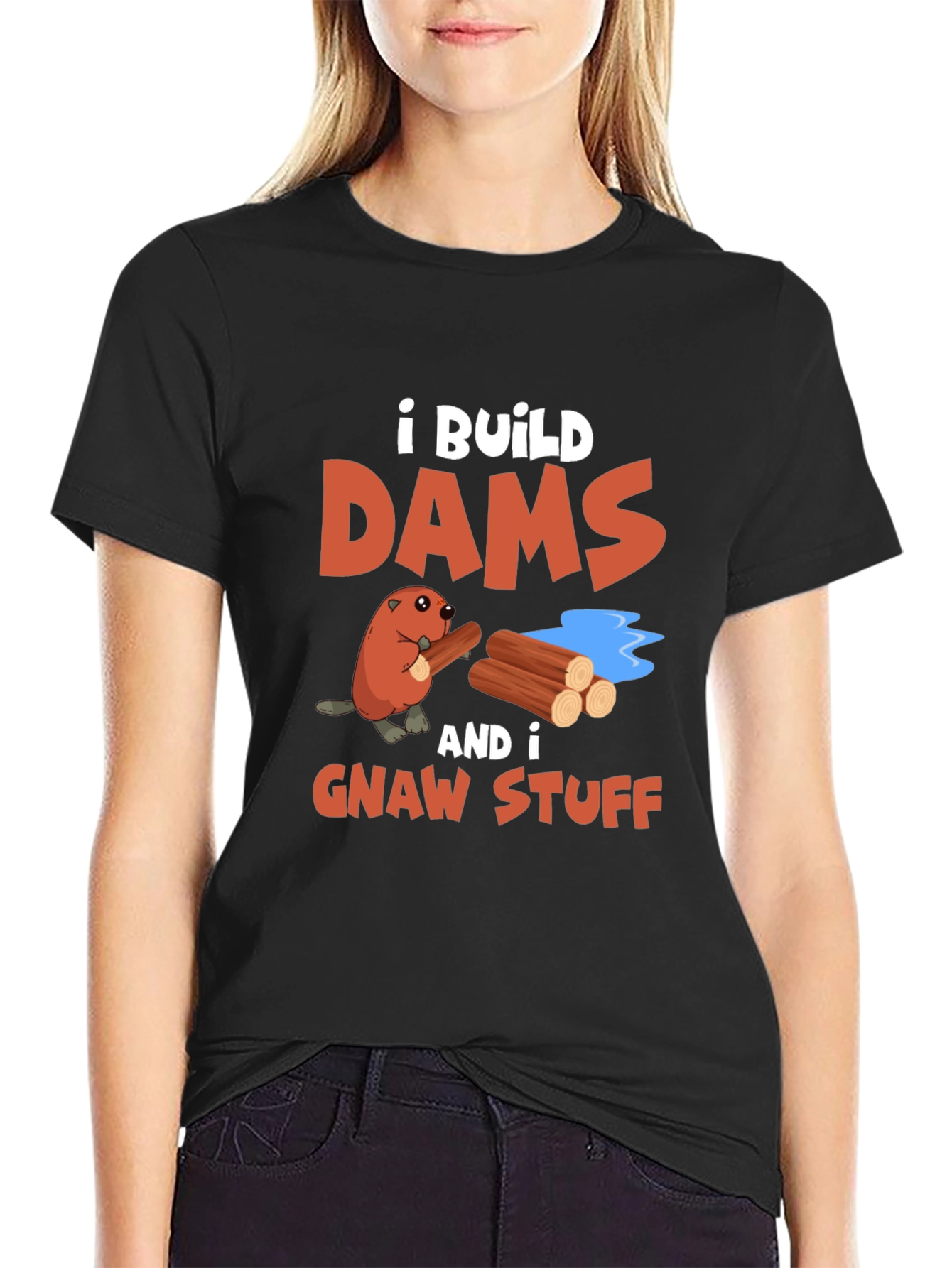 Black I Build Dams and Gnaw Stuff T-Shirt view 2