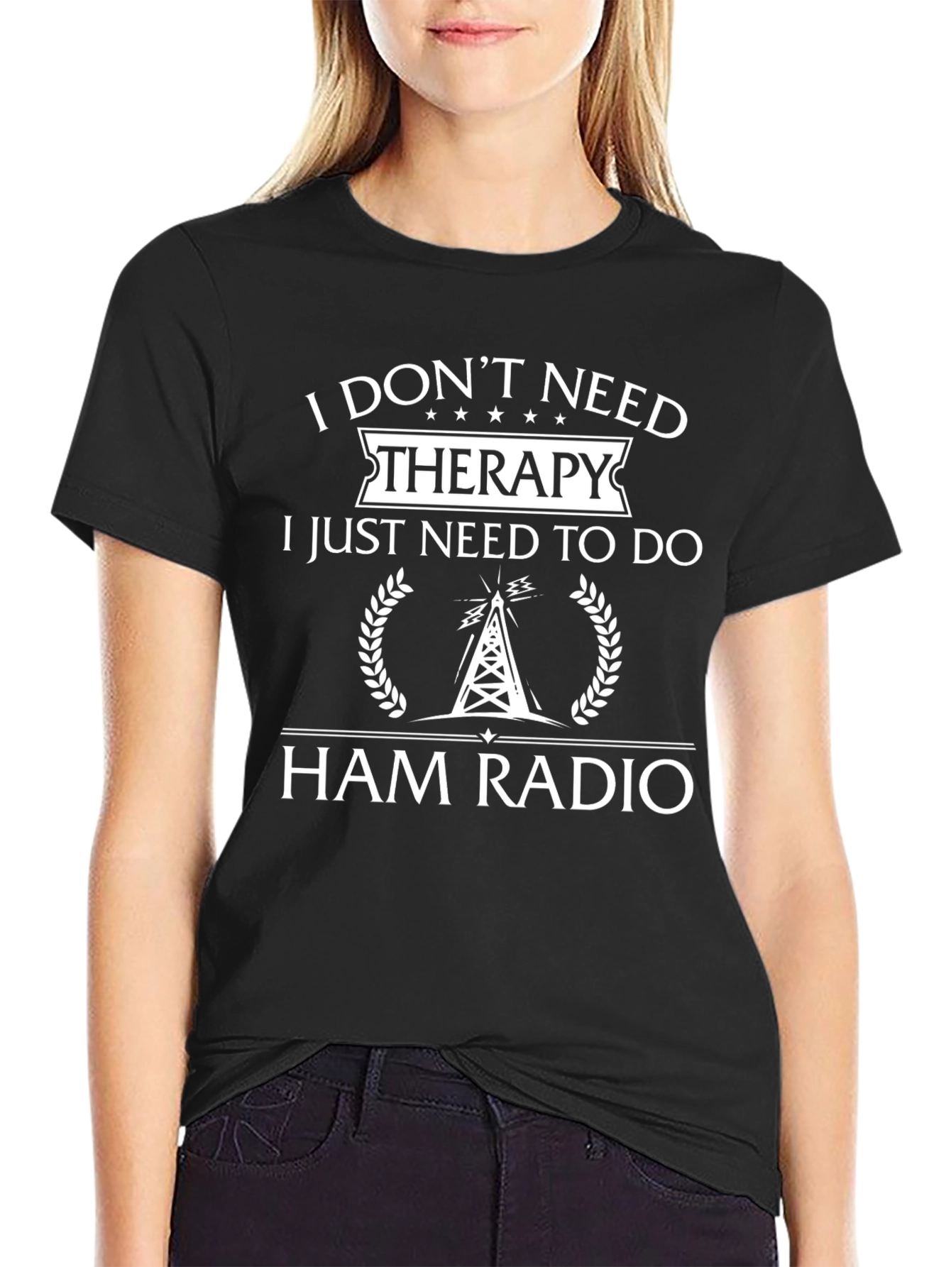 Black Ham Radio T-Shirt: I Don't Need Therapy view 2
