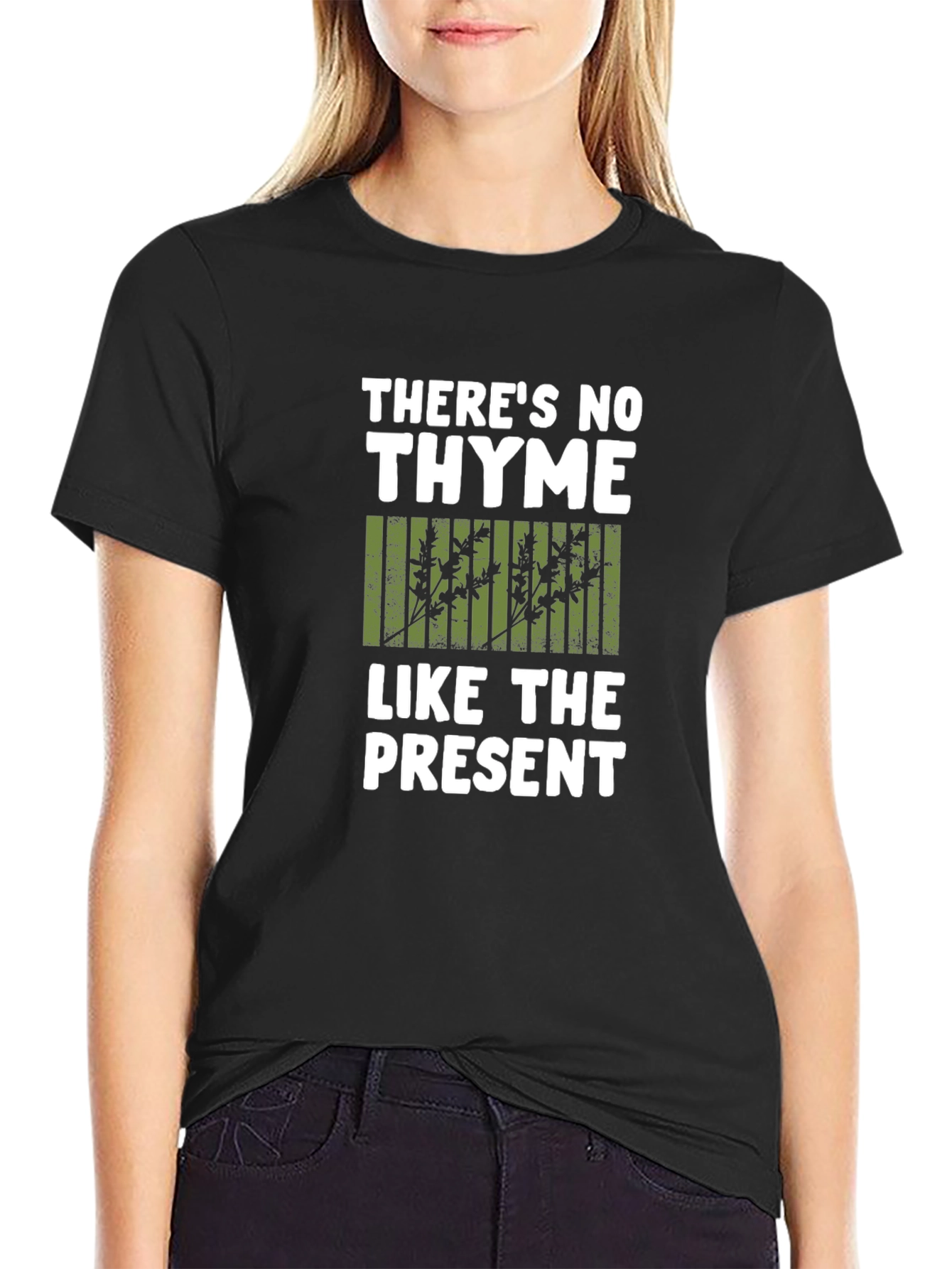 Black There's No Thyme Like the Present T-Shirt view 2