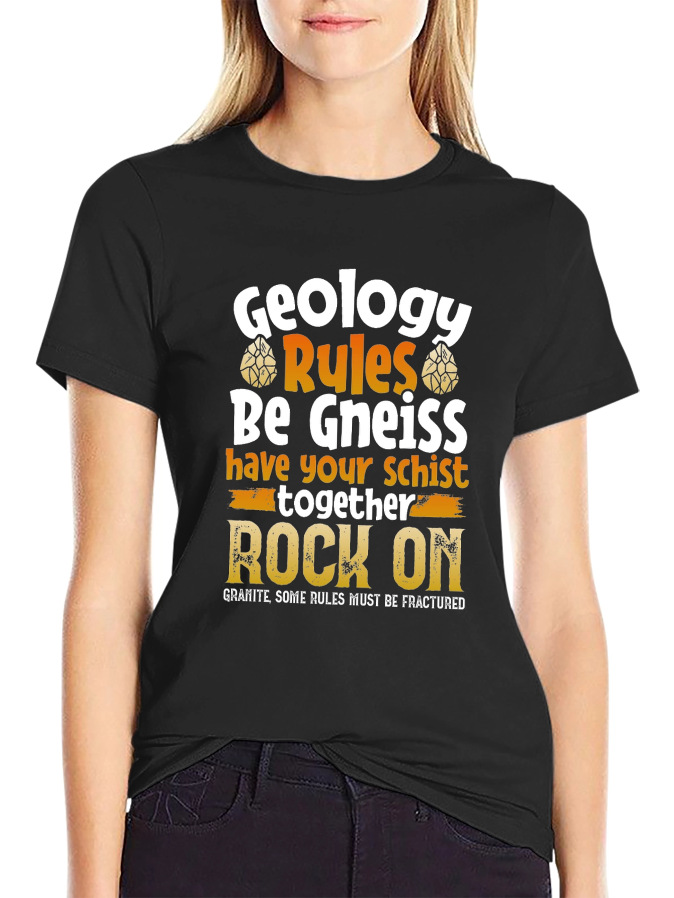 Black Geology Rules Be Gneiss Rock On T-Shirt view 2