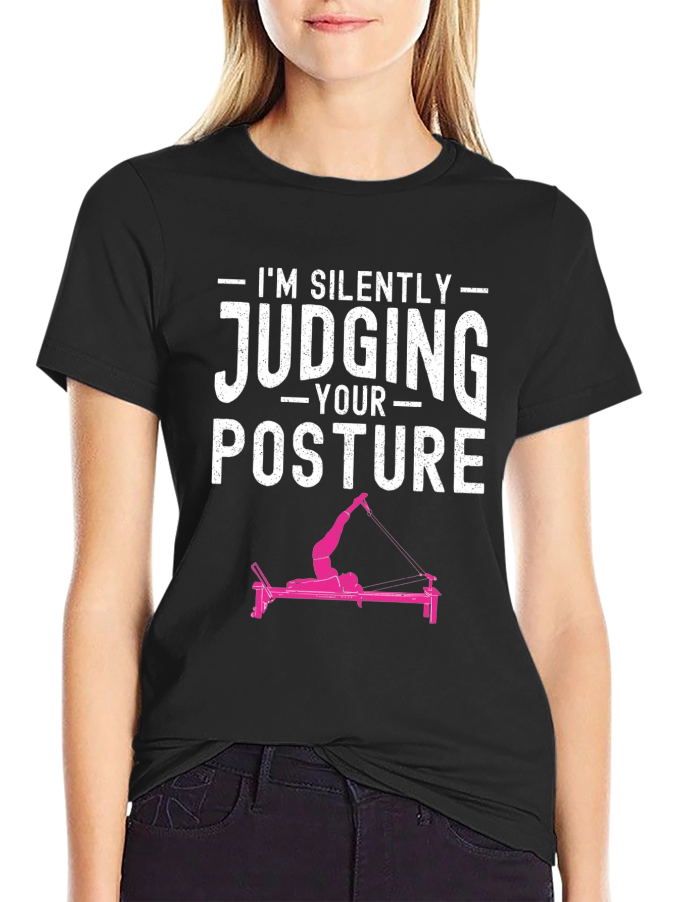 Black I'm Silently Judging Your Posture T-Shirt view 2