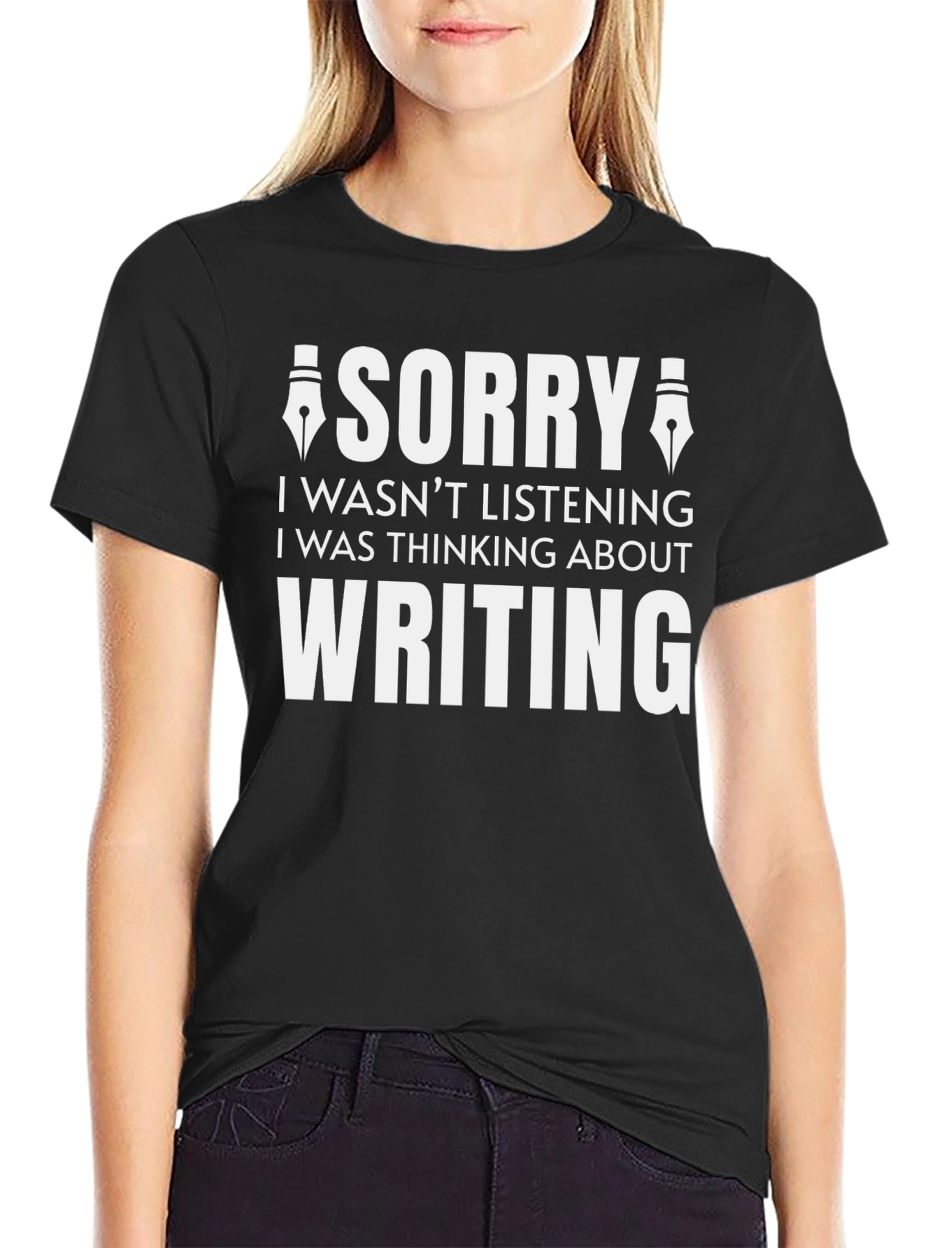 Black Writer's Tee: Sorry, I Was Thinking About Writing! view 2