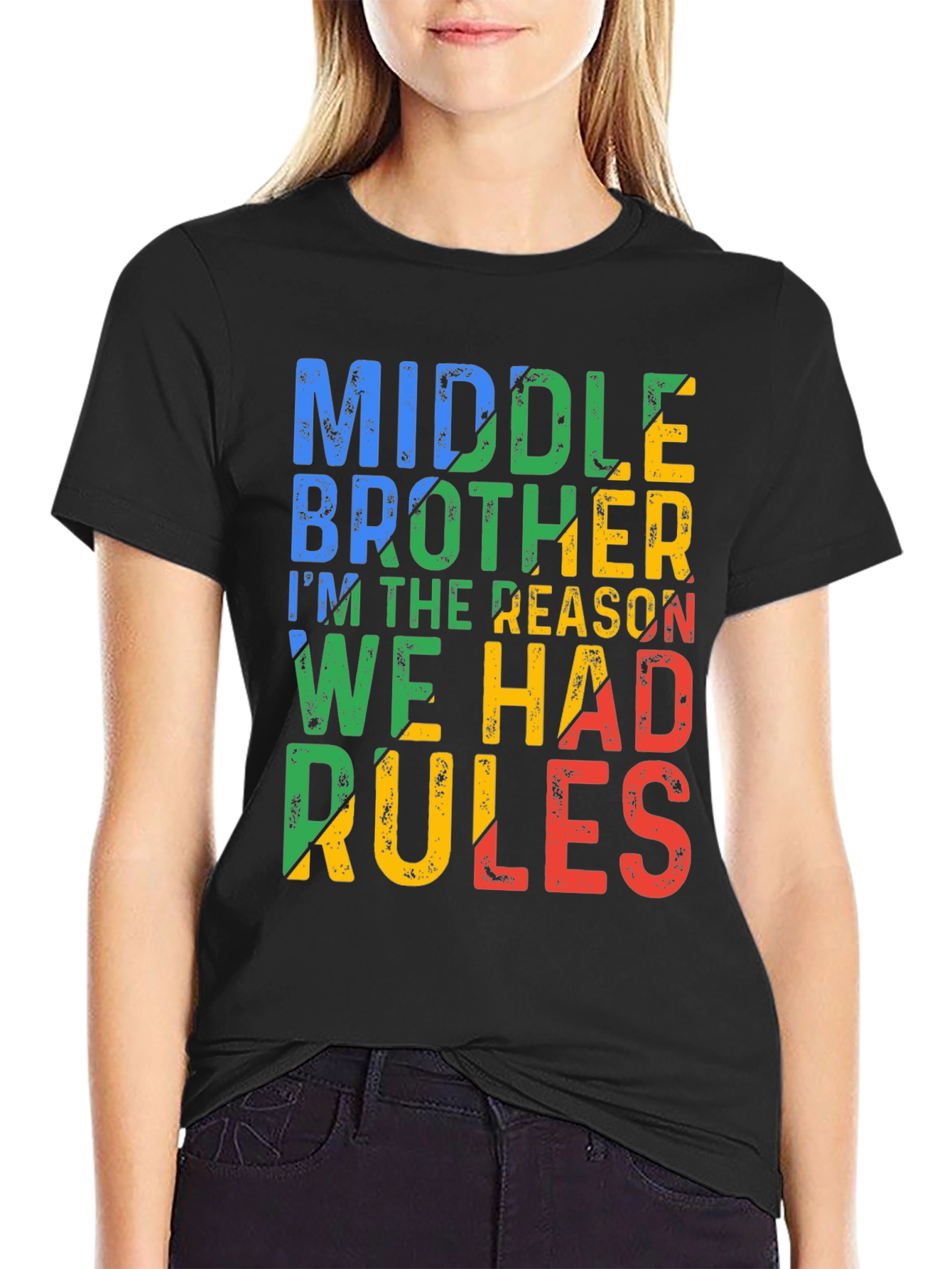 Black Middle Brother T-Shirt: I'm The Reason We Had Rules view 2