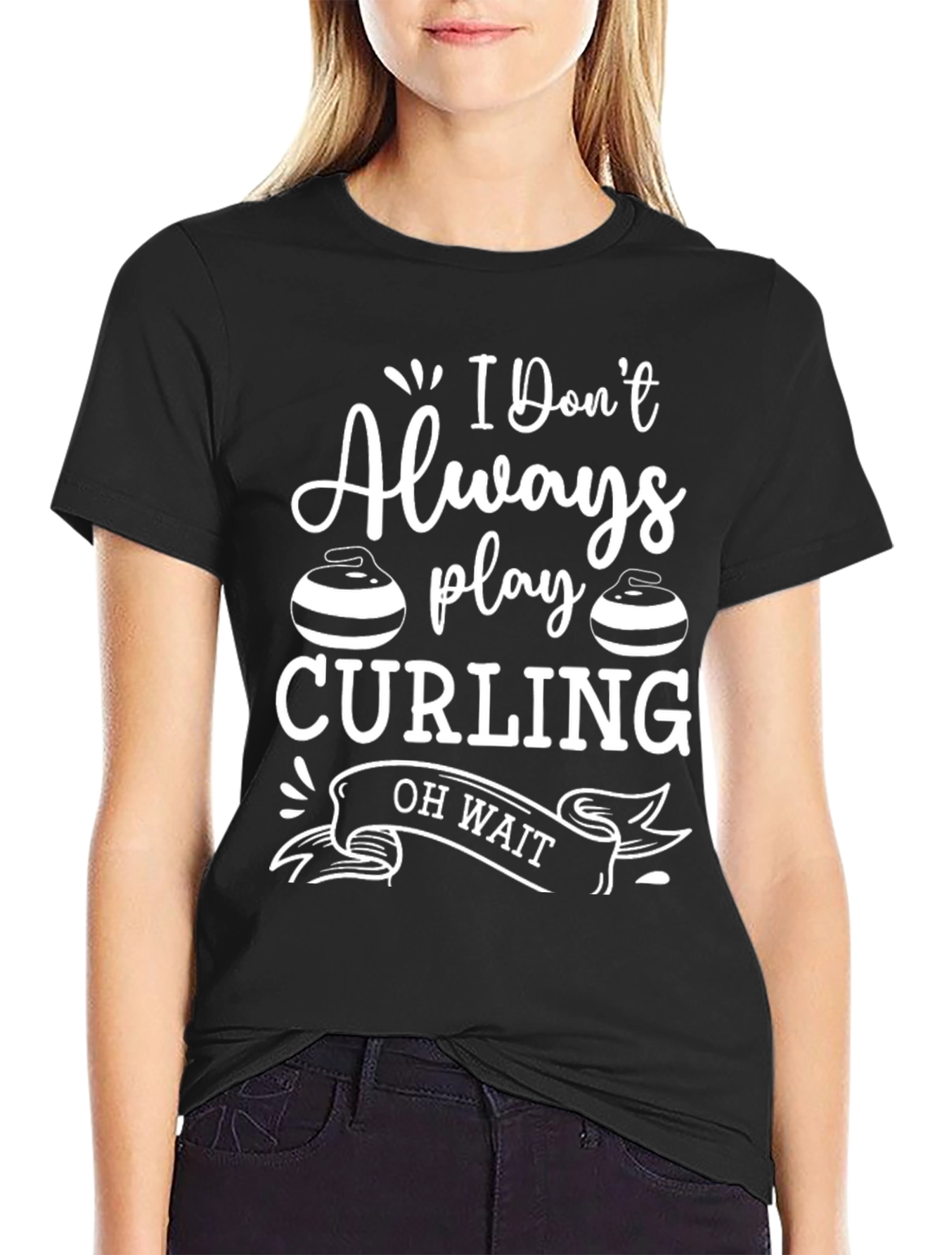 Black I Don't Always Play Curling T-Shirt view 2