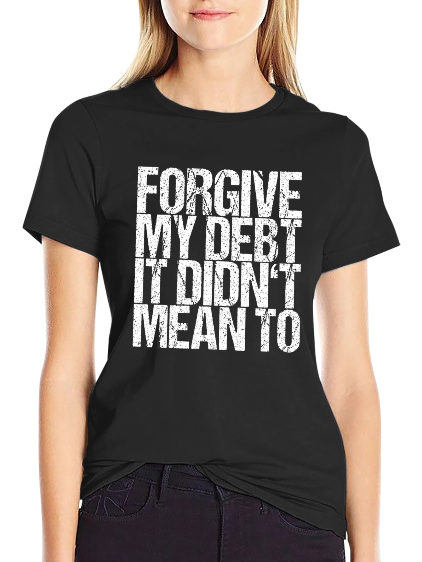 Black Forgive My Debt Funny Graphic T-Shirt view 2