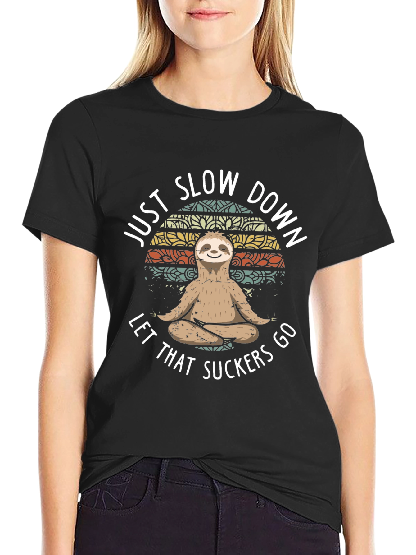 Black Just Slow Down Sloth T-Shirt view 2