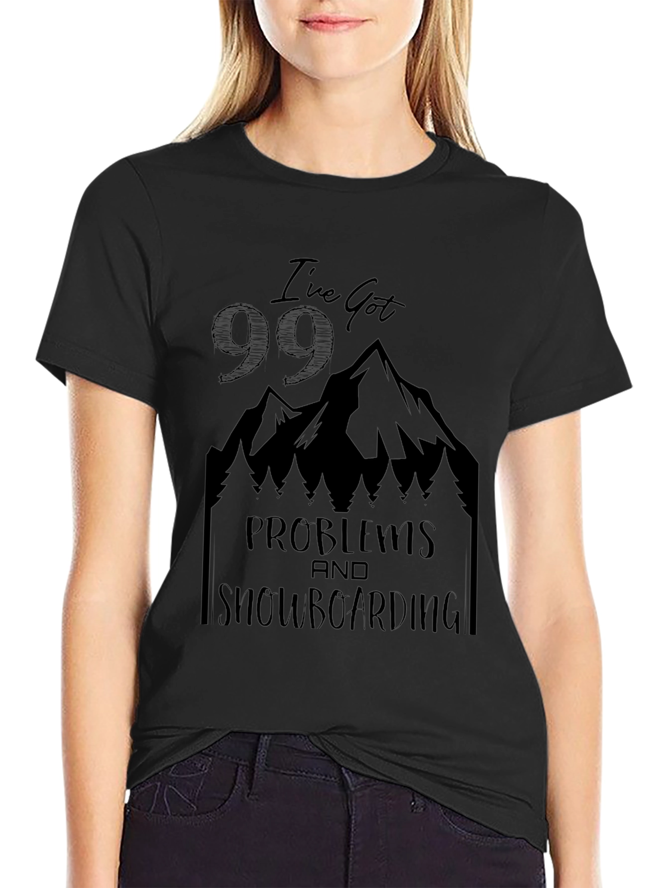 Black I've Got 99 Problems Snowboarding T-Shirt view 2
