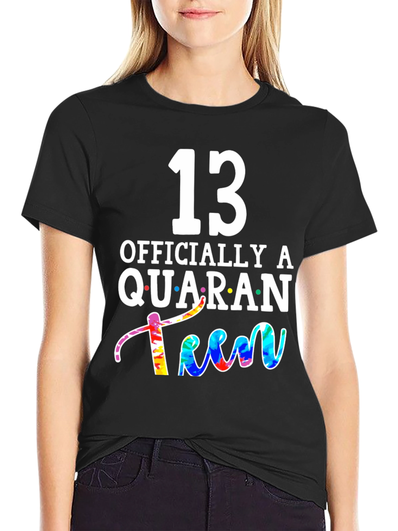 Black QuaranTEEN Birthday T-Shirt - 13th Birthday  view 2