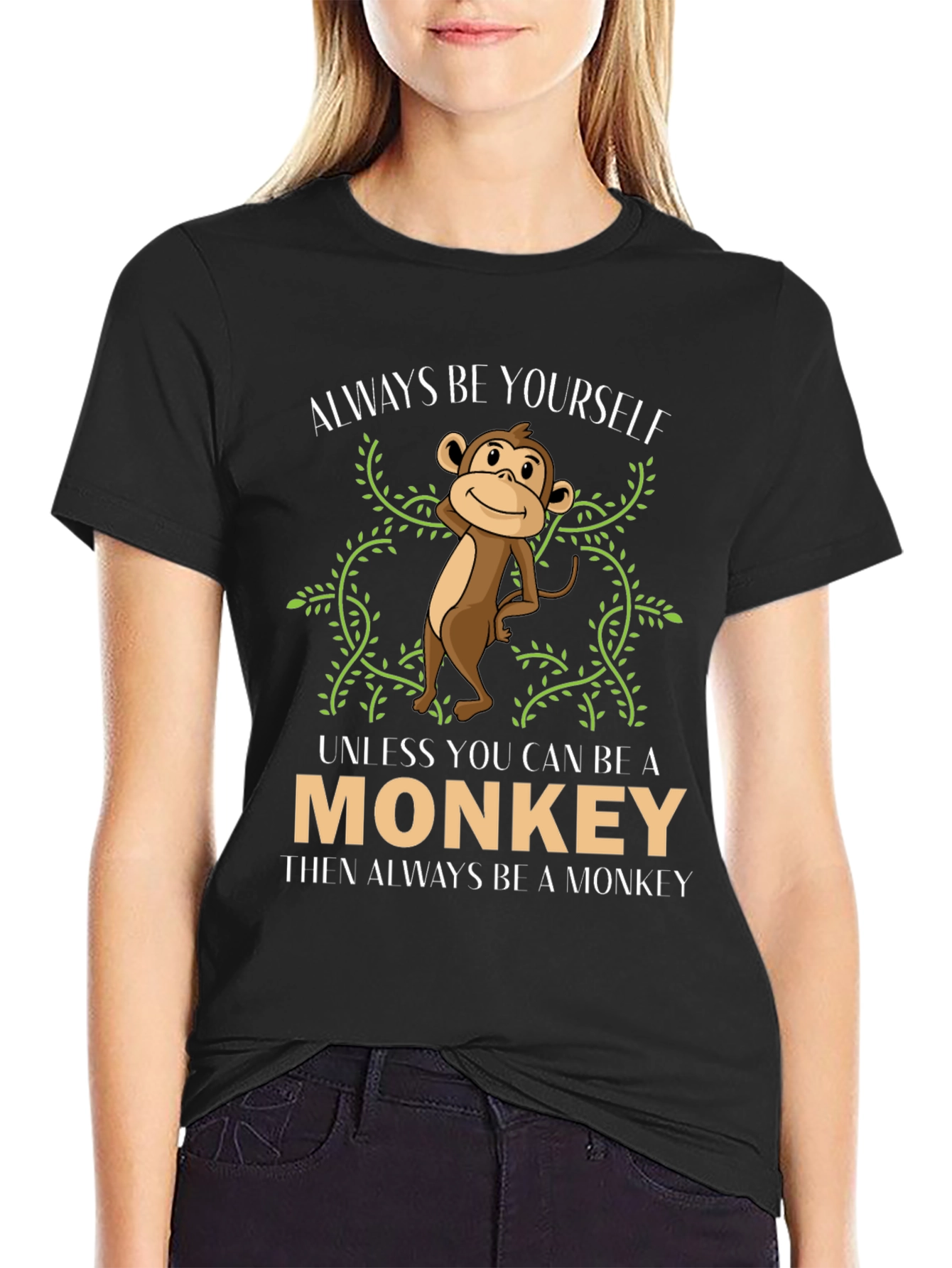 Be Yourself Unless You Can Be a Monkey T-Shirt - 2