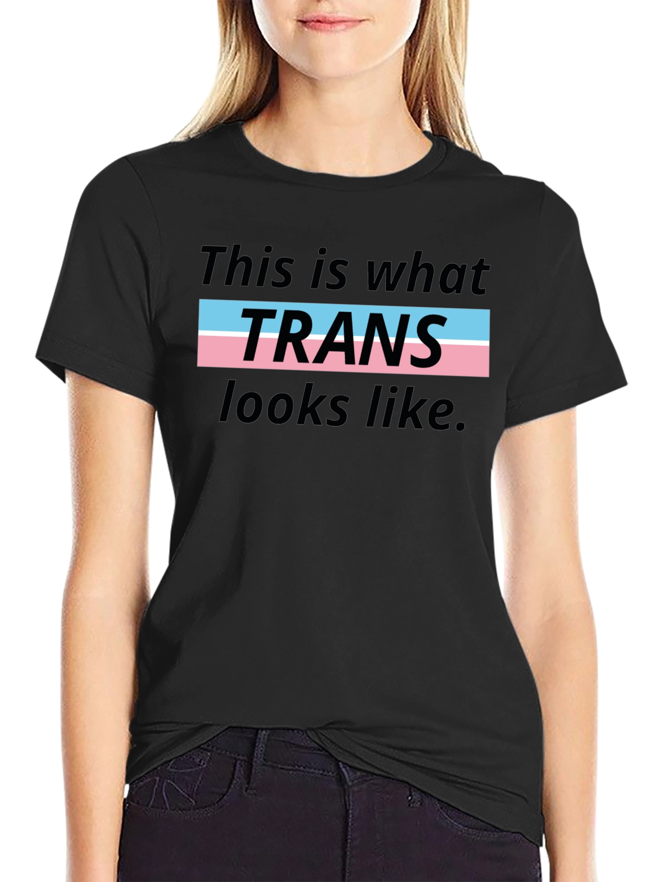 Trans Pride T-Shirt - This is What Trans Looks Like - 2