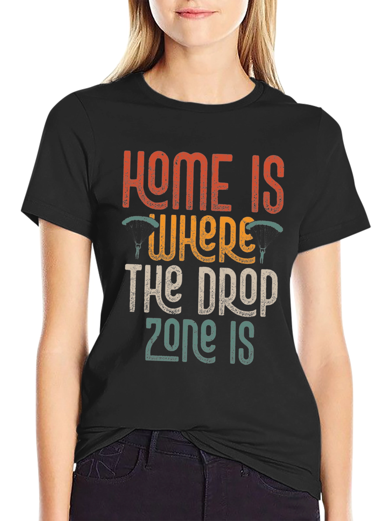 Black Home is Where The Drop Zone Is T-Shirt view 2