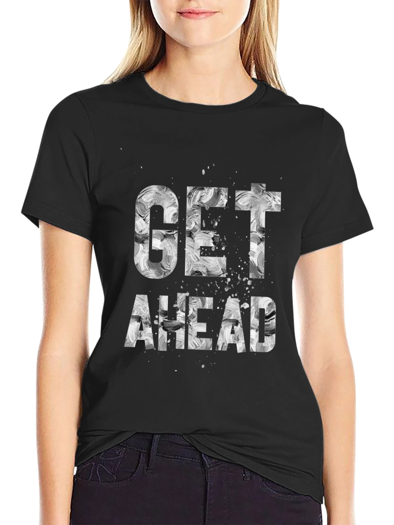 Black Get Ahead Graphic Tee - Stylish Slogan T-Shirt view 2