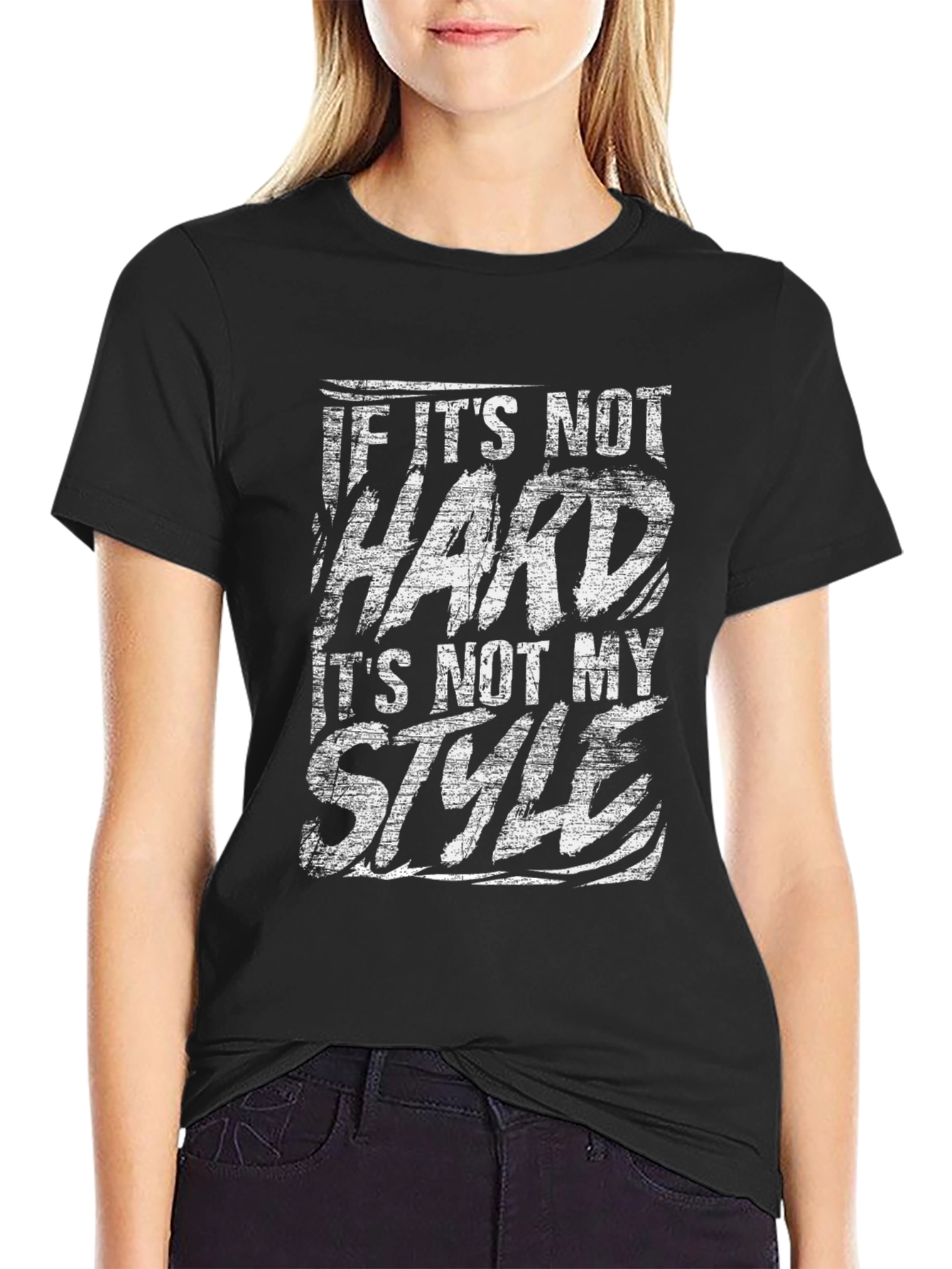 Black "If It's Not Hard, It's Not My Style" Graphic Tee view 2