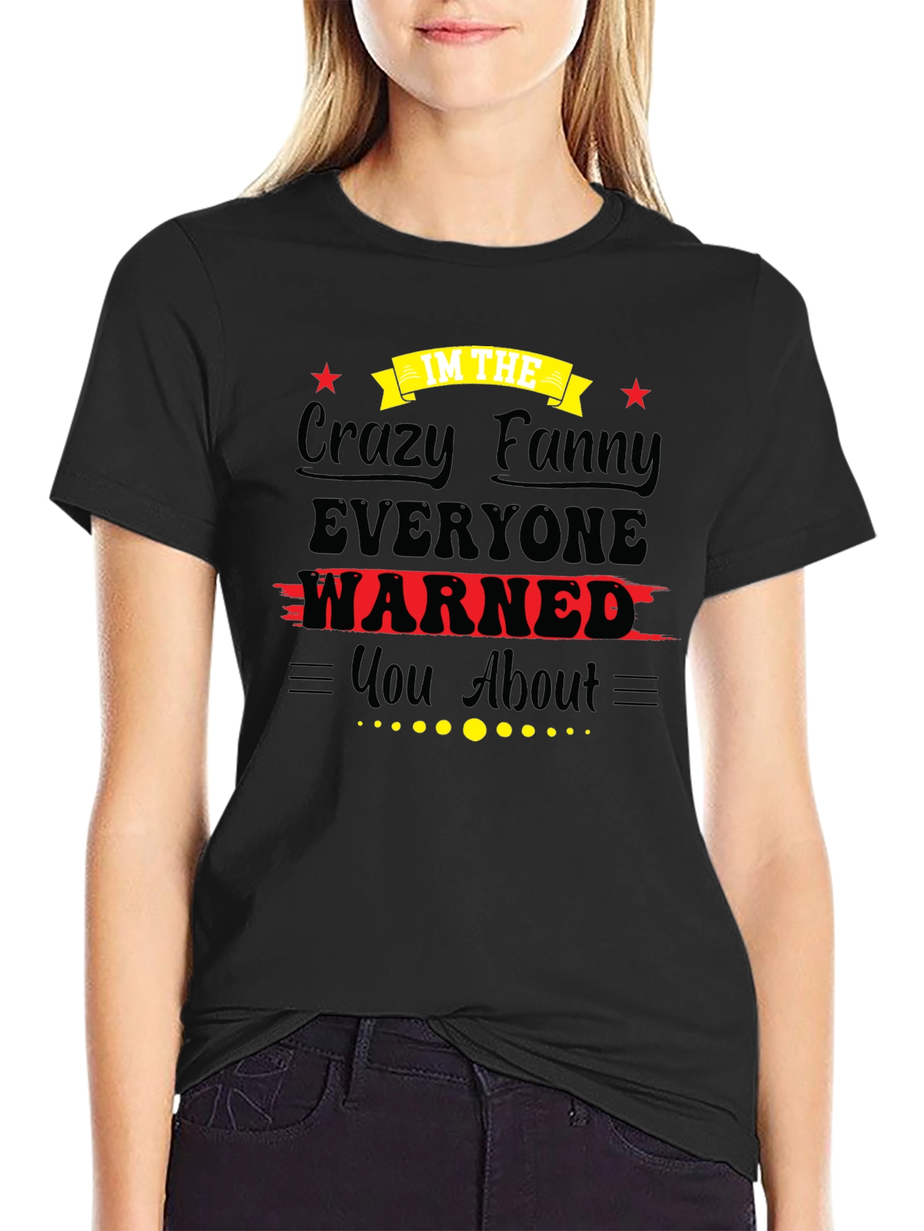 Black Crazy Fanny Graphic Tee - Unisex Black T-Shirt view 2