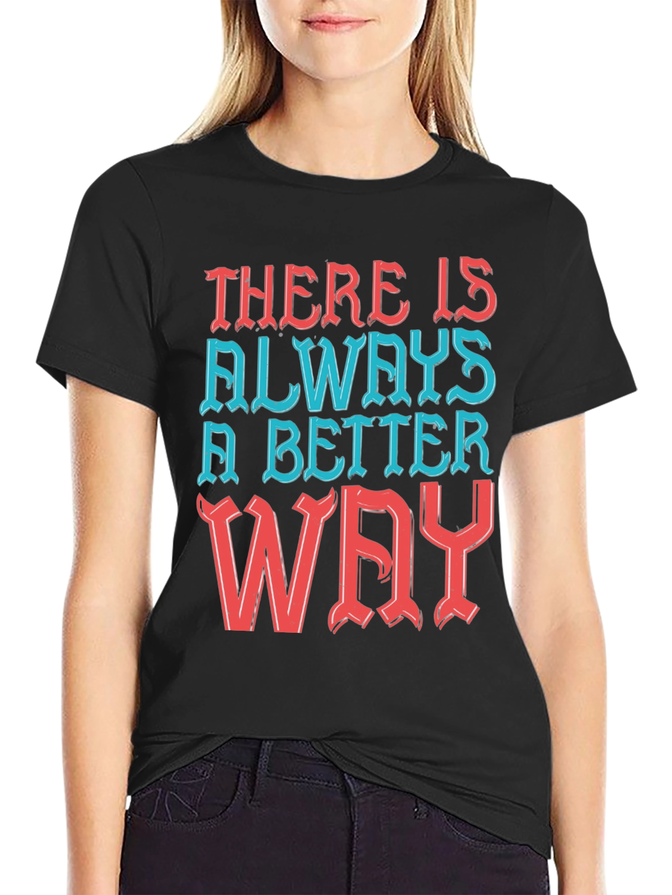 Black Motivational T-Shirt - Always a Better Way! view 2