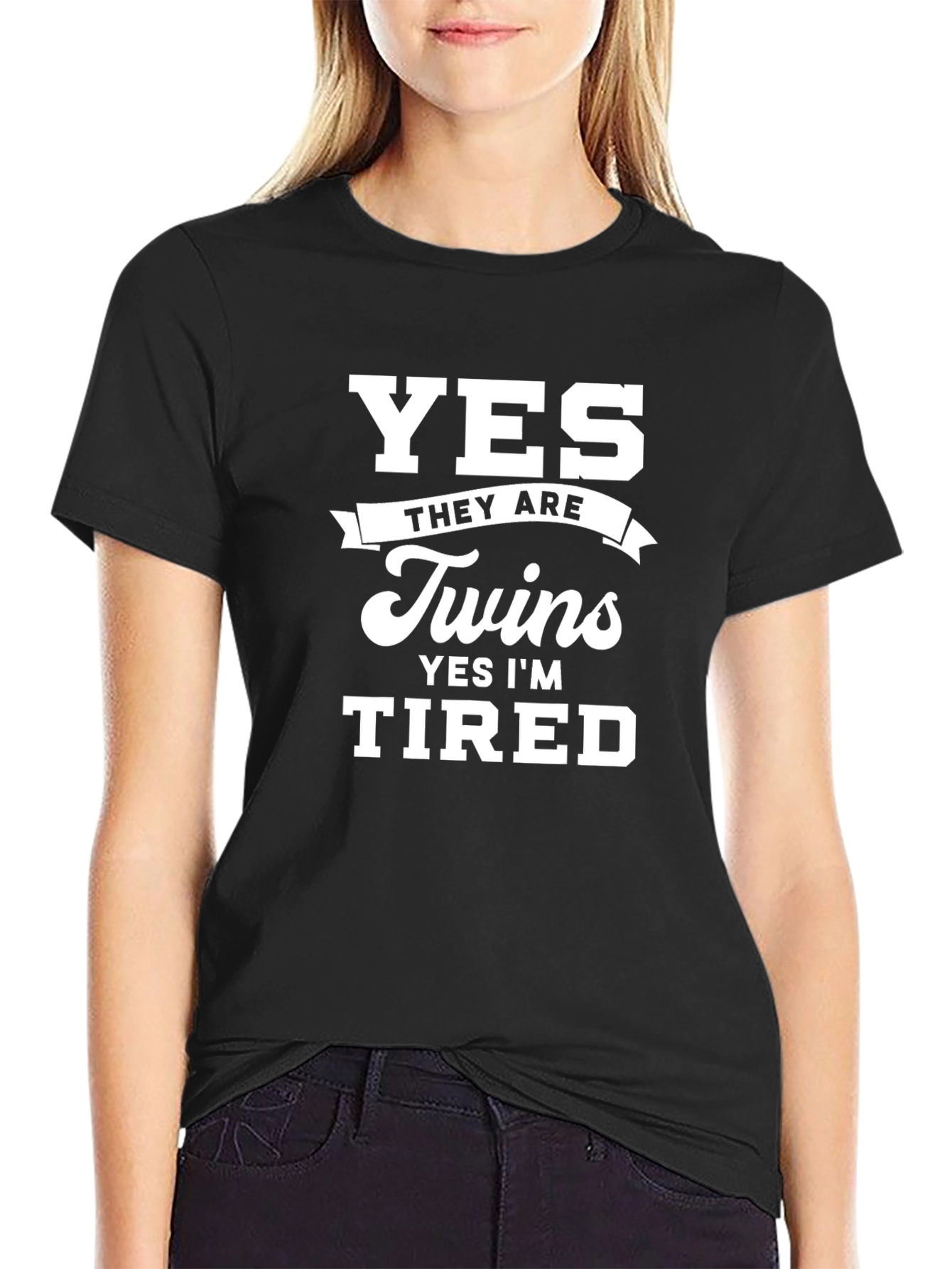 Black Yes Twins Tired T-Shirt - New Parent Humor view 2