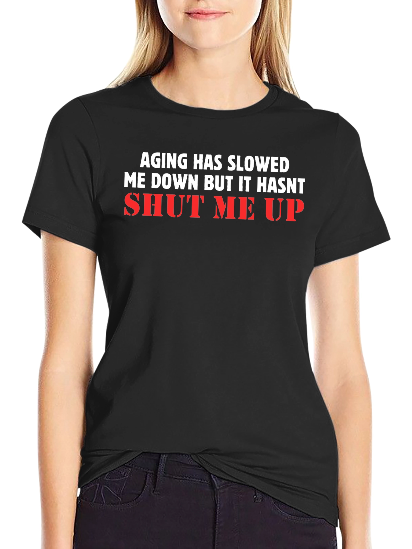 Black Aging Has Slowed Me Down T-Shirt view 2