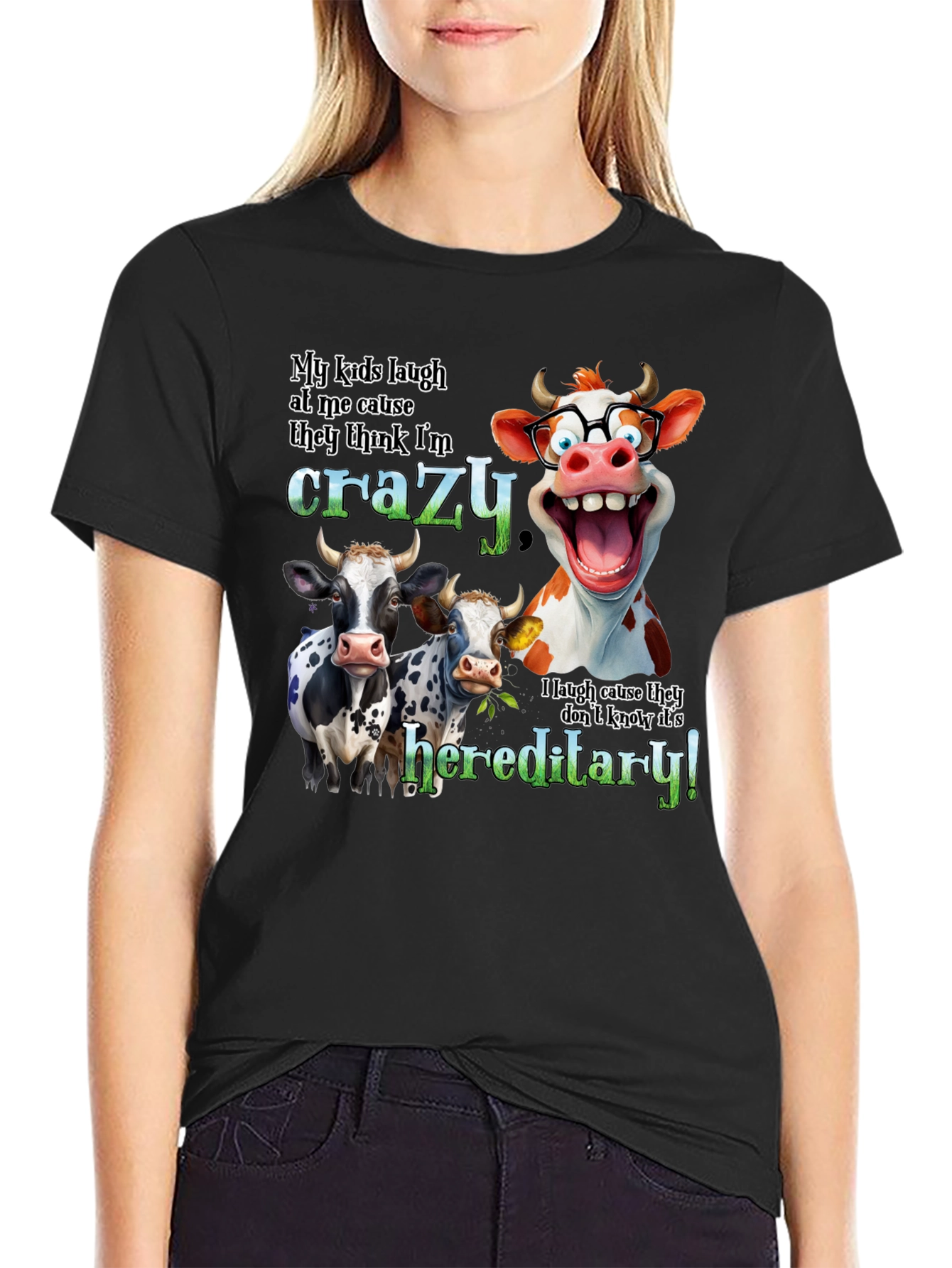 Black Crazy Cow Hereditary Humor T-Shirt view 2
