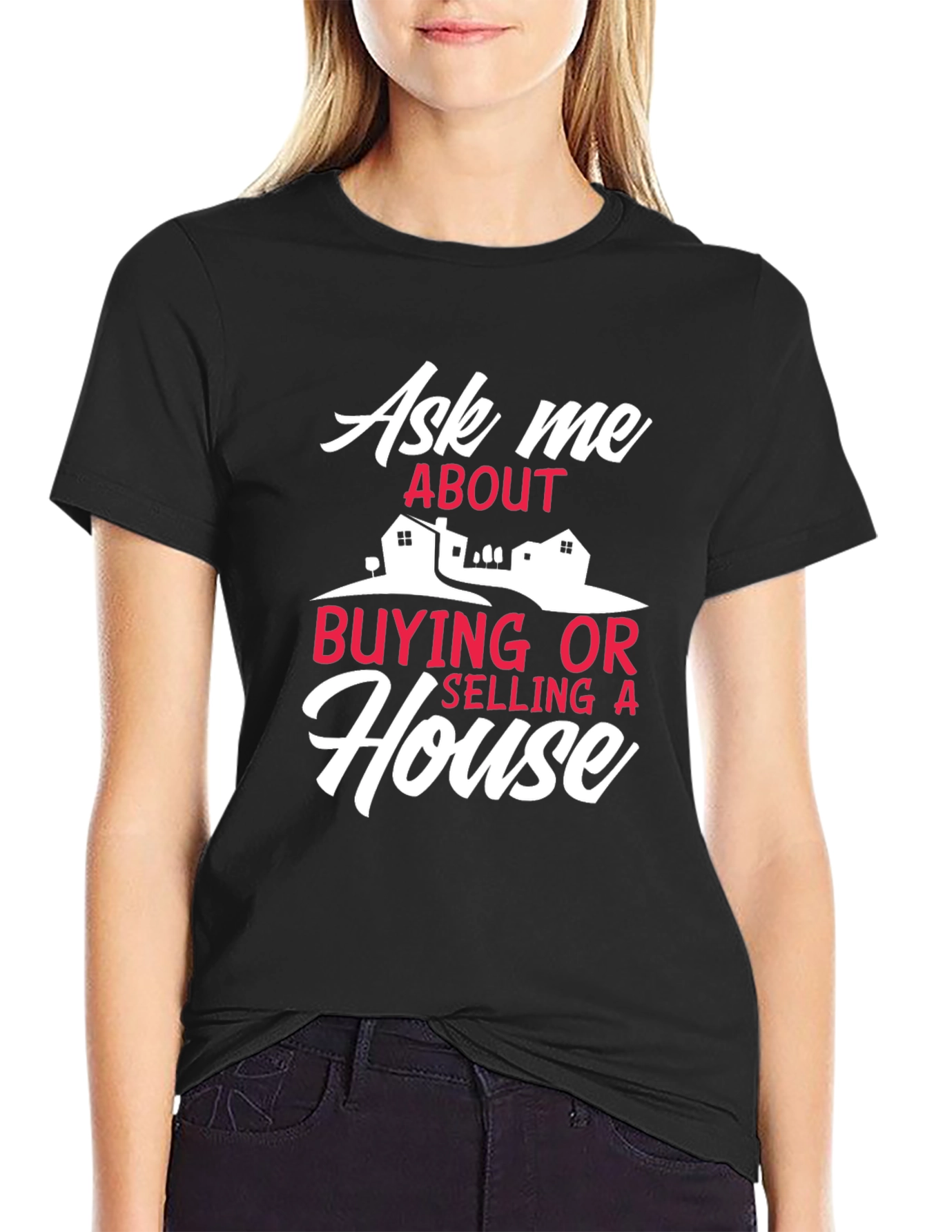 Black Real Estate T-Shirt - Ask Me About Houses view 2