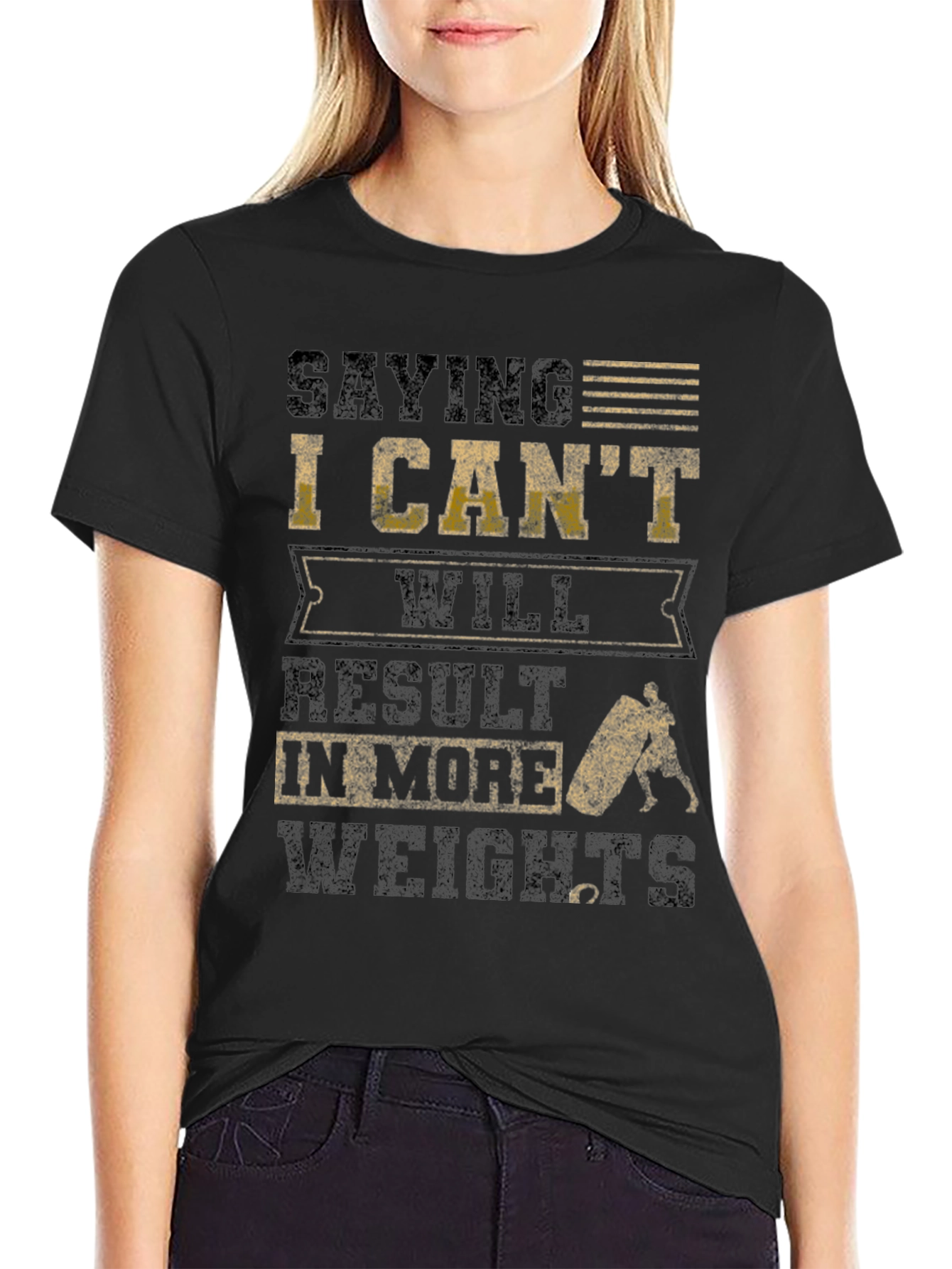 Black Saying I Can't T-Shirt view 2
