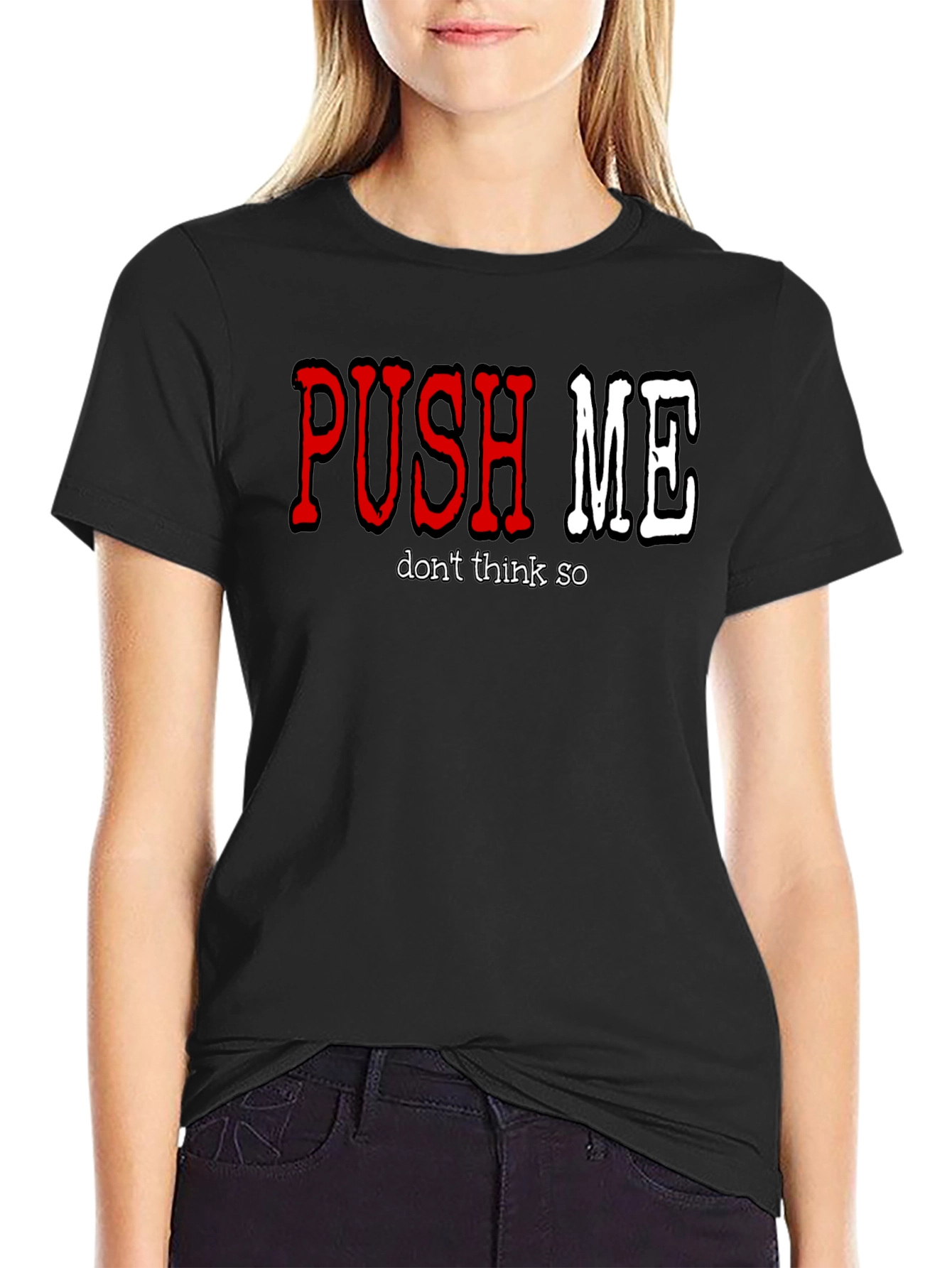 Black Push Me - Don't Think So Men's Graphic T-Shirt view 2