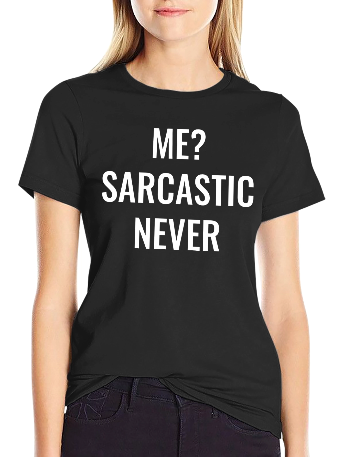 Black Sarcastic Never T-Shirt view 2