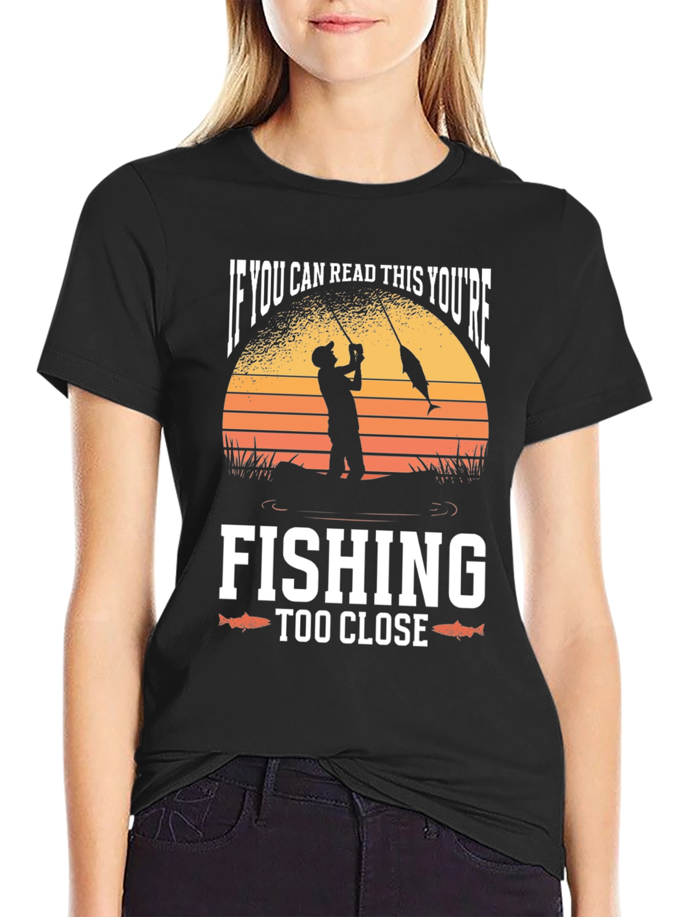 Black Funny Fishing T-Shirt - You're Fishing Too Close view 2