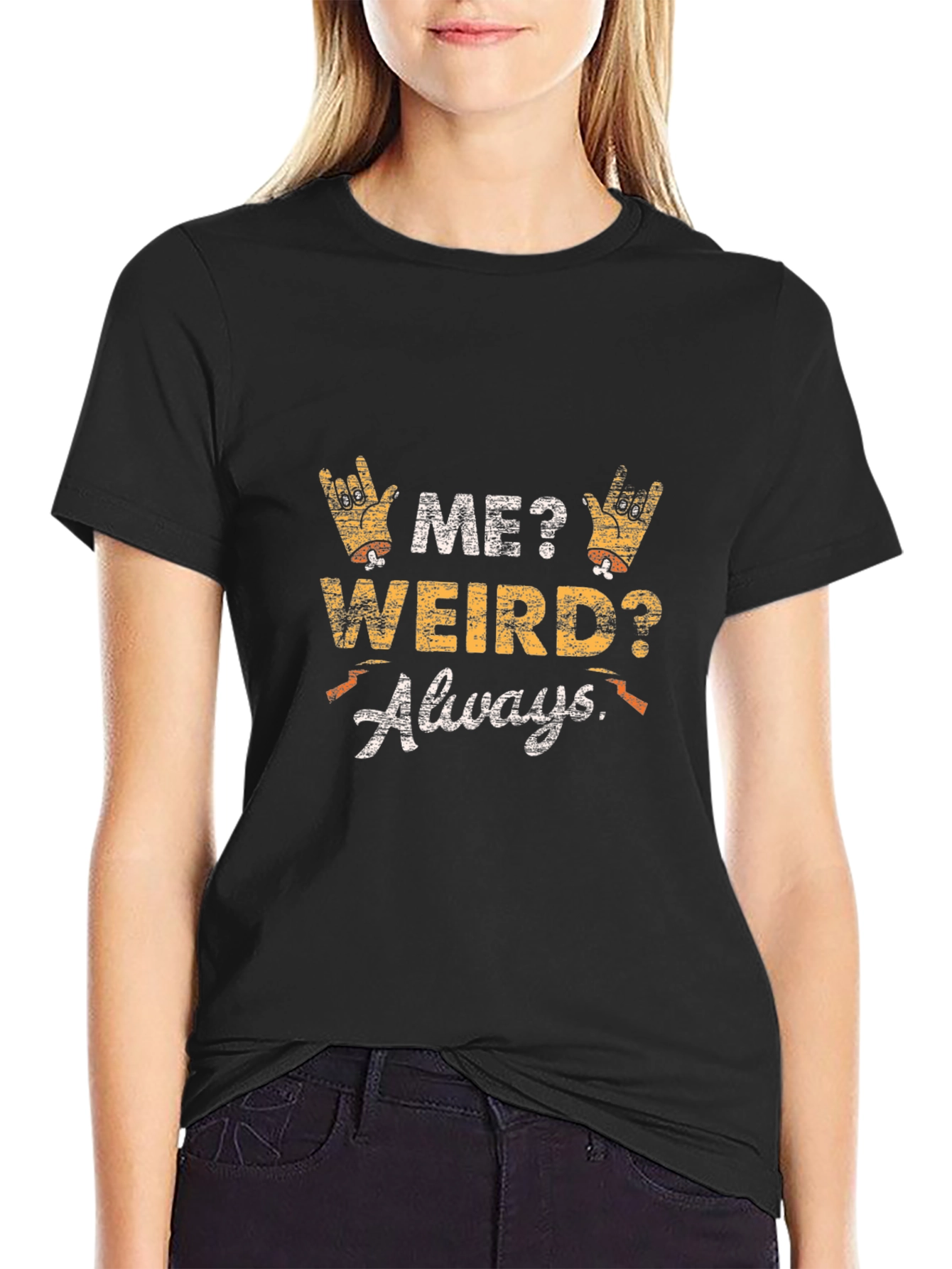Black Me Weird Always T-Shirt - Unisex Graphic Tee view 2