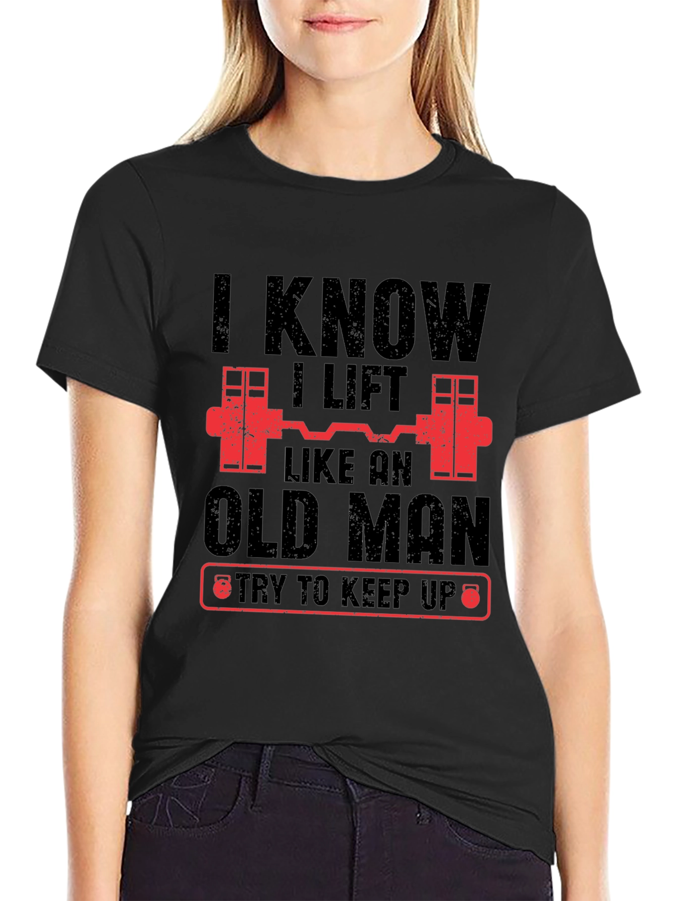 Black I Know I Lift Like An Old Man Funny Gym T-Shirt view 2