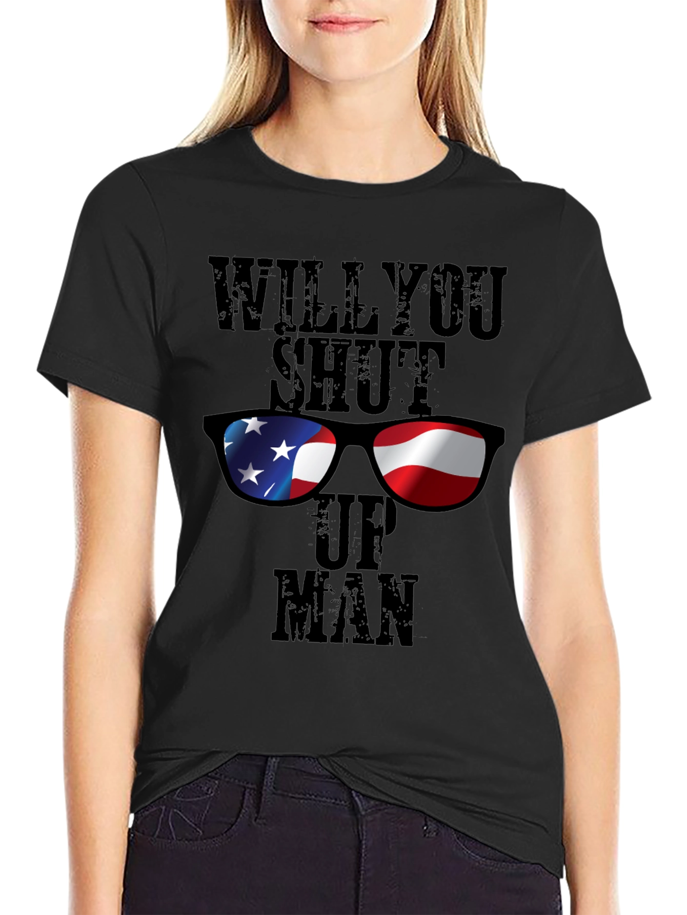 Black Will You Shut Up Man T-Shirt - Patriotic Design view 2