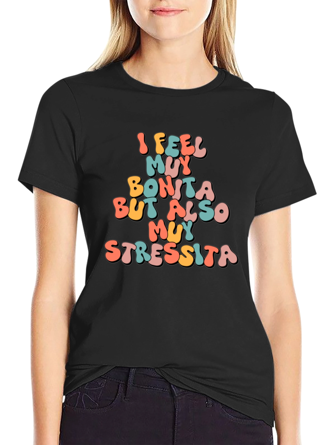 Black I Feel Muy Bonita Funny T-Shirt view 2