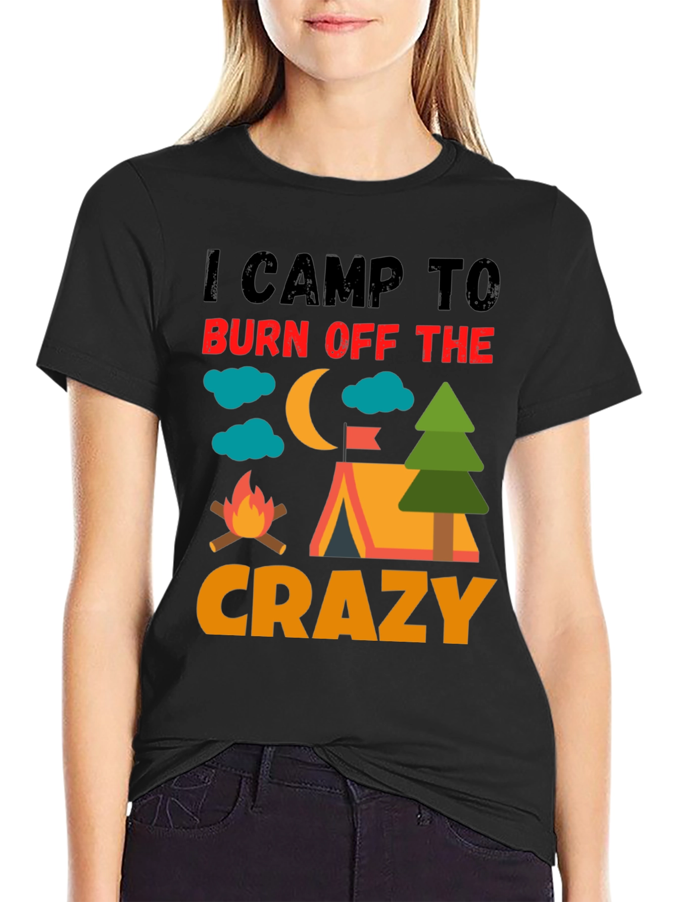 Black I Camp To Burn Off The Crazy Camping T-Shirt view 2