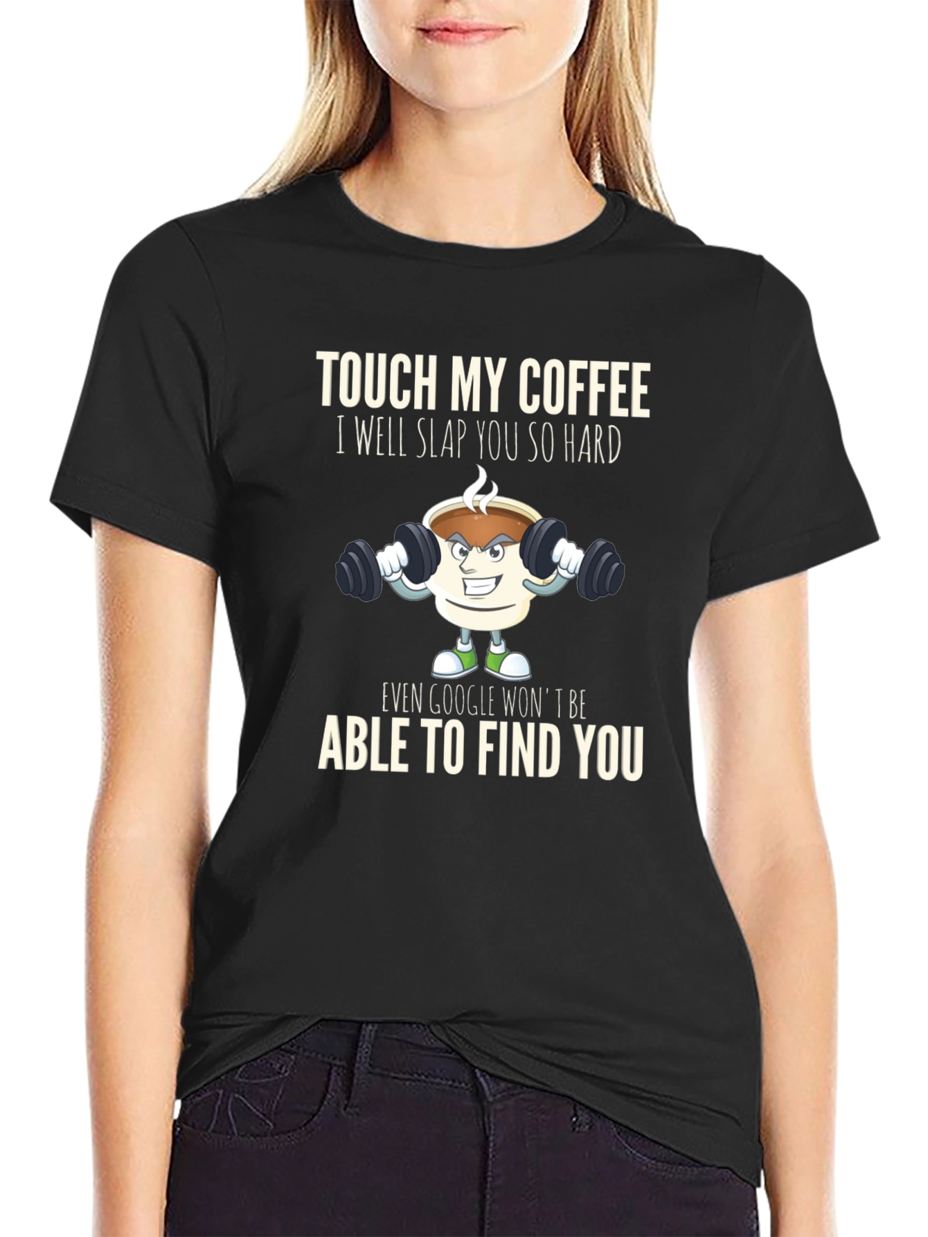 Black Touch My Coffee T-Shirt Funny Gym Coffee Lover view 2