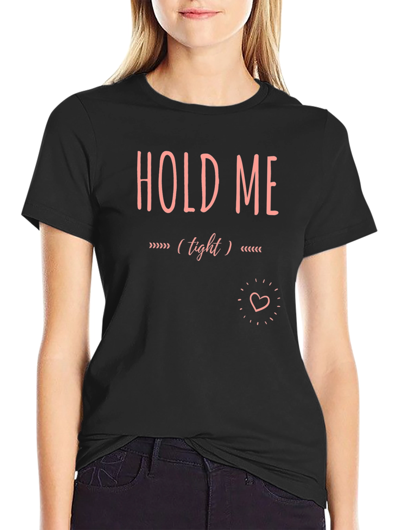 Black Hold Me Tight Graphic Tee - Soft Cotton Blend view 2