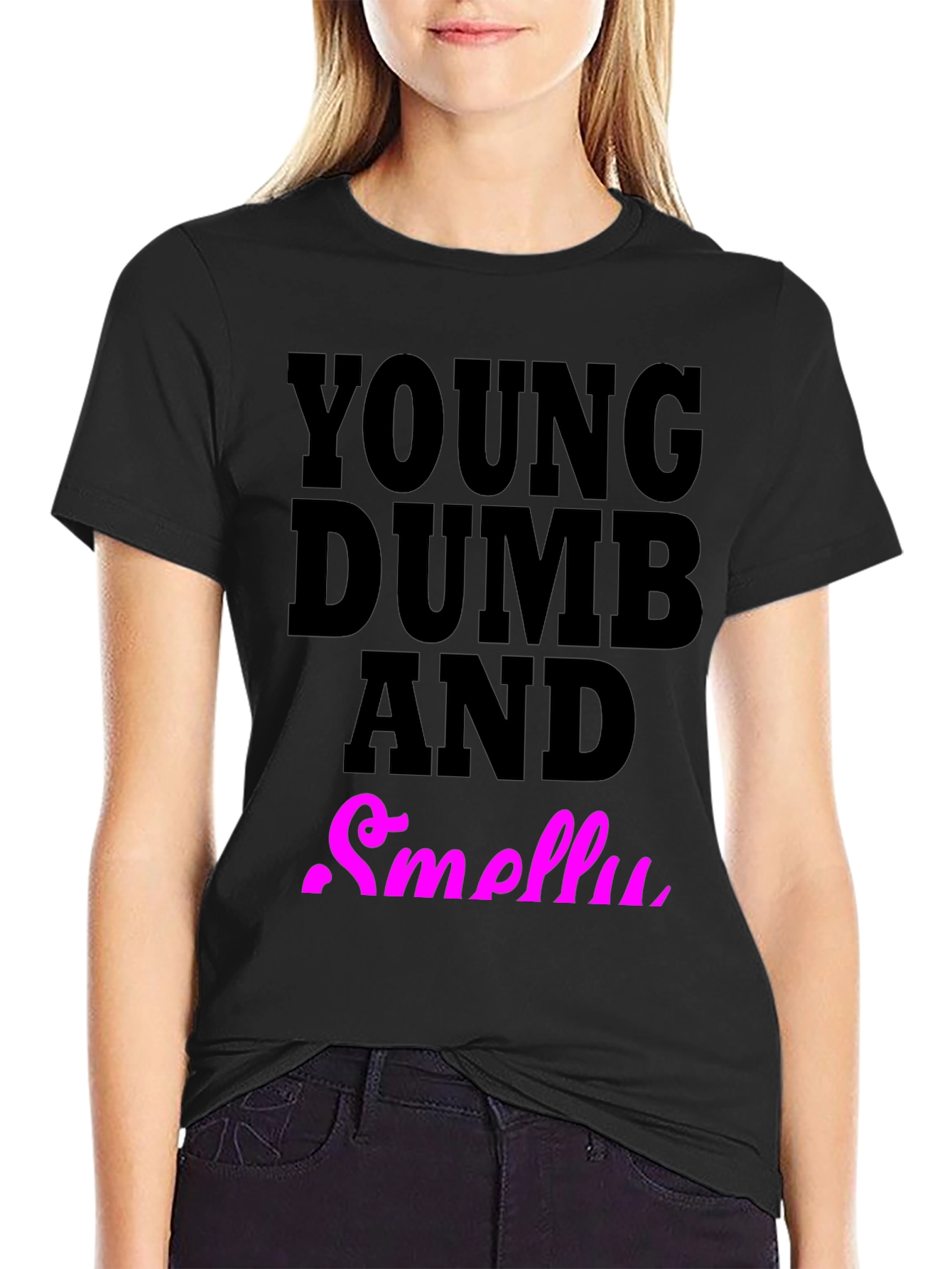Black Young Dumb And Smelly T-Shirt view 2
