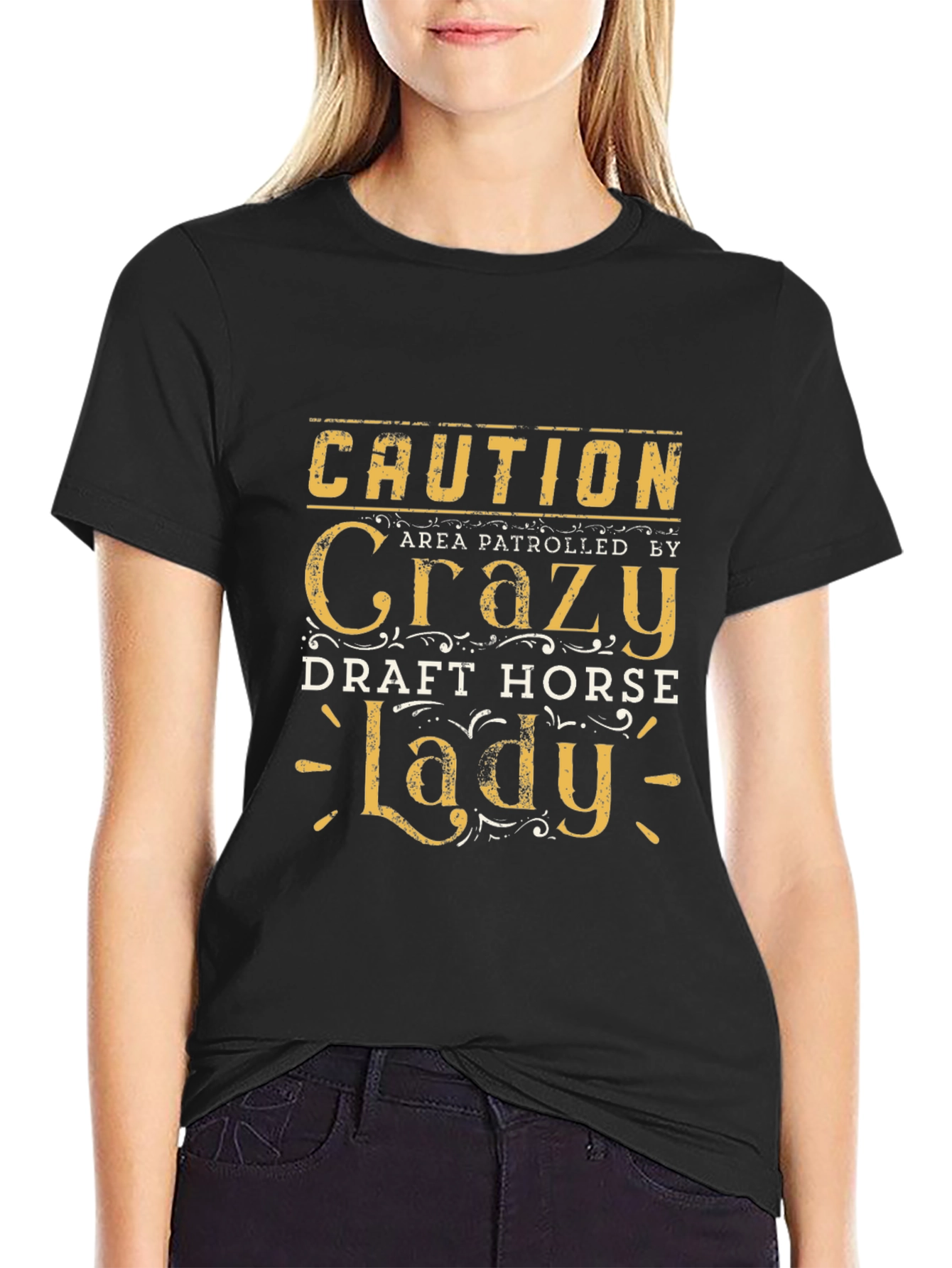 Black Caution Crazy Draft Horse Lady T-Shirt view 2
