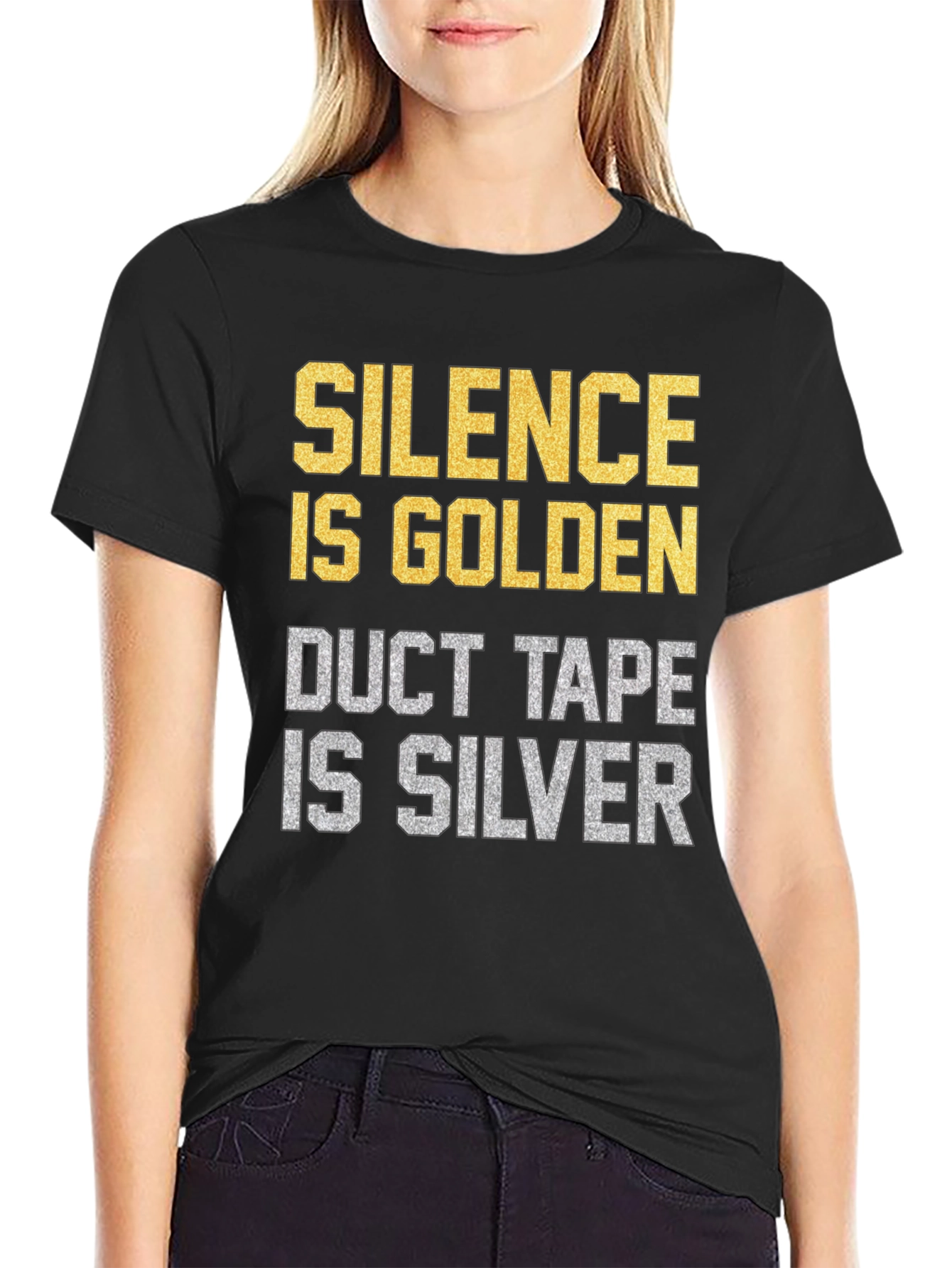 Black Silence is Golden Duct Tape is Silver Funny Graphic T-Shirt view 2