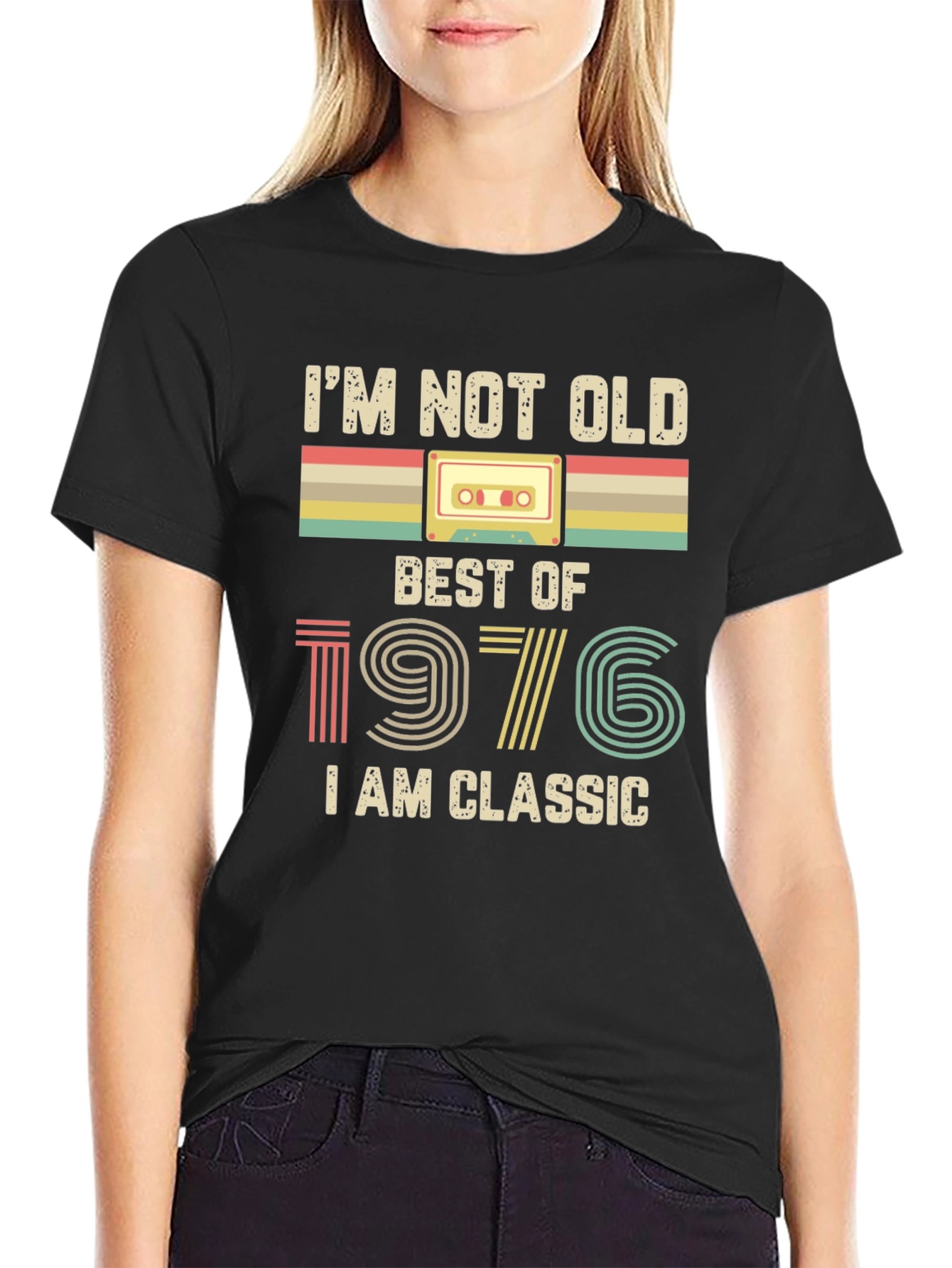 Black I'm Not Old, I'm Classic 1976 T-Shirt view 2